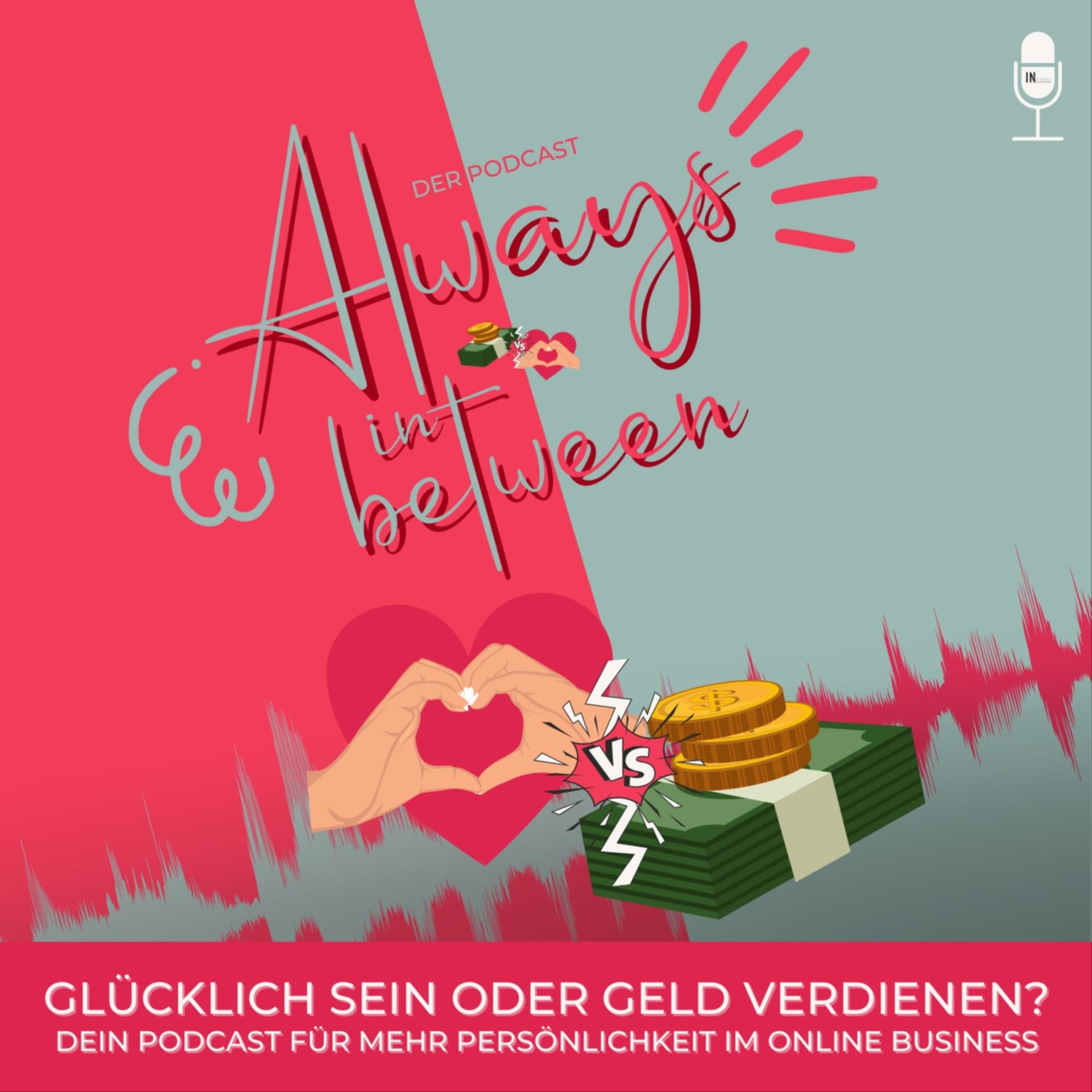Always in between - Für mehr Persönlichkeit im Business - Podcasts