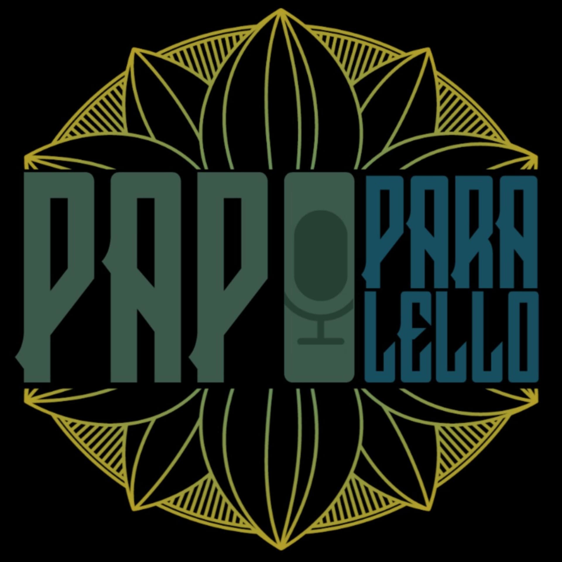 Papo Paralello - Podcasts