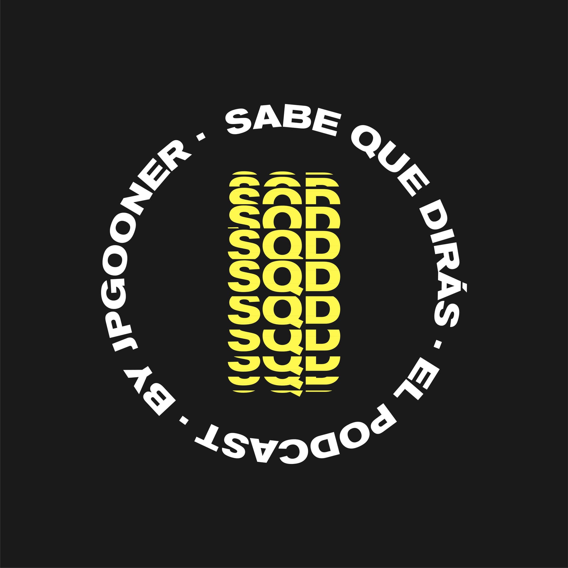 Sabe que dirás - Podcasts