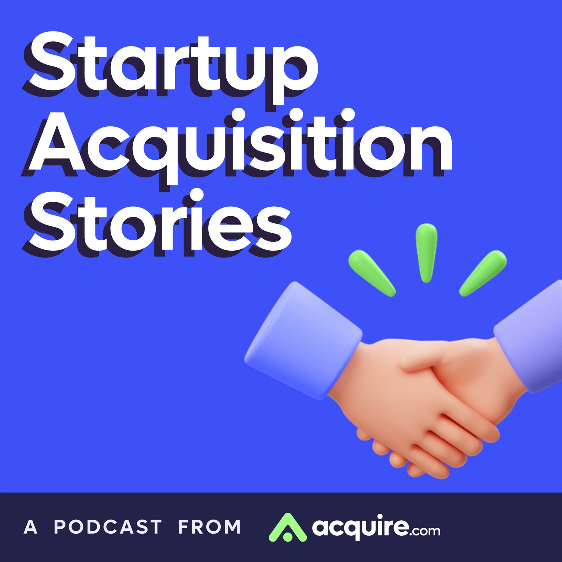 Startup Acquisition Stories - Podcasts