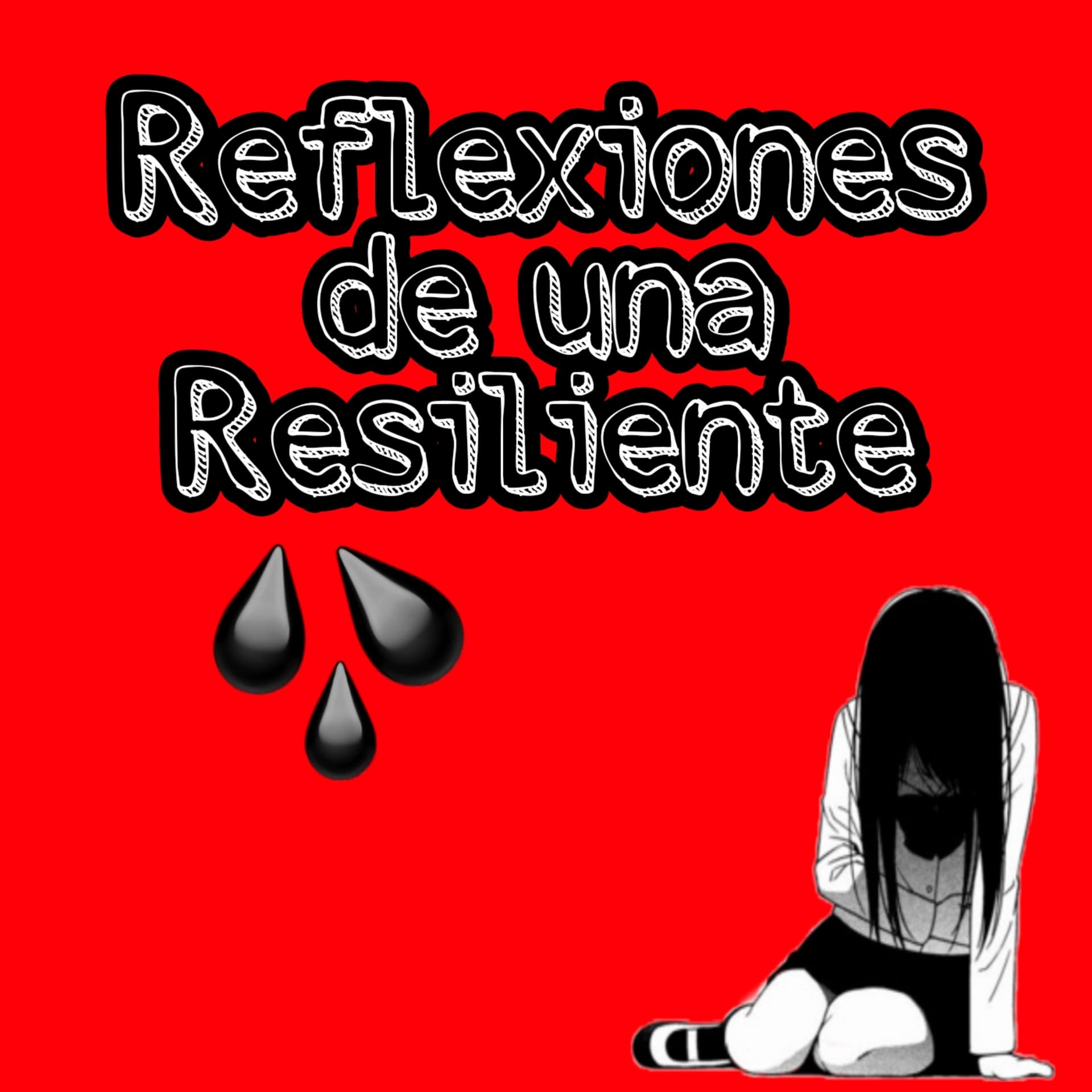 Reflexiones De Una Resiliente - Podcasts