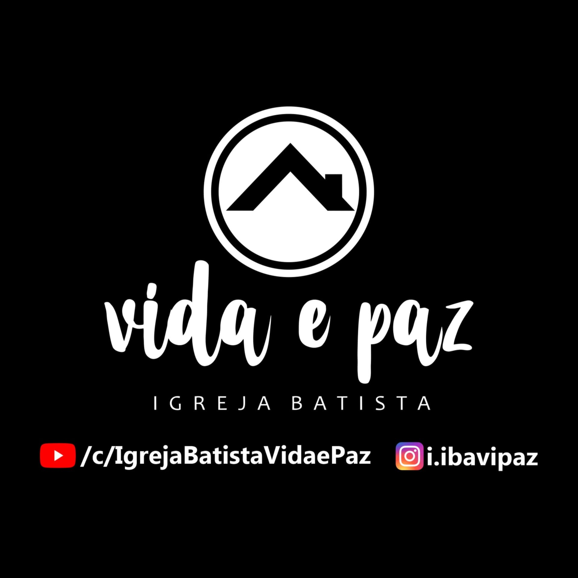 Ibavipaz - Igreja Batista Vida e Paz - Podcasts