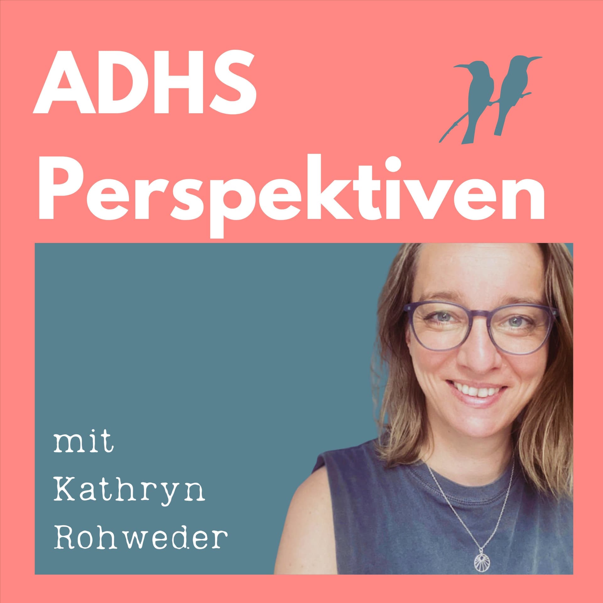 ADHS Perspektiven - Podcasts