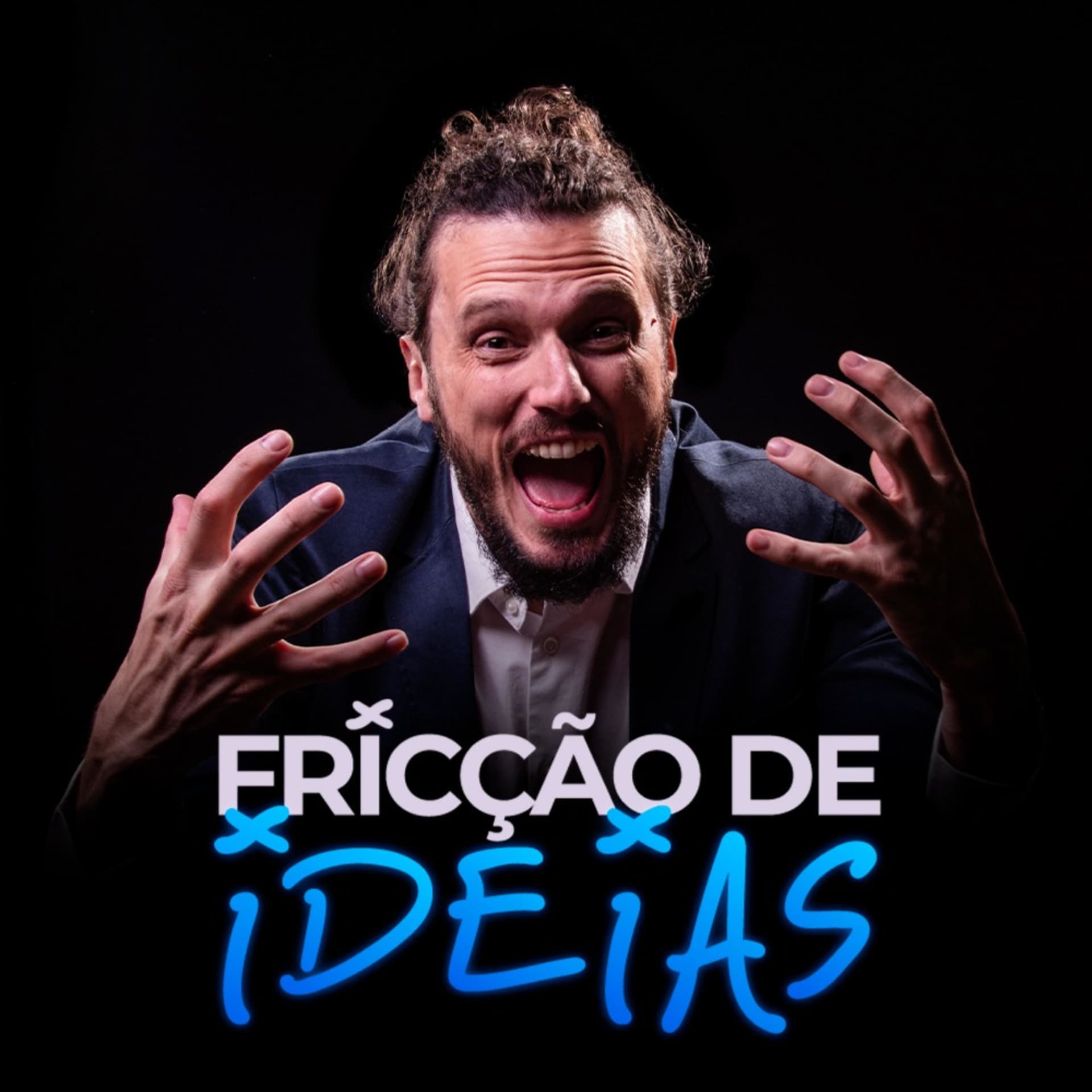 Fricção de Ideias - Podcasts