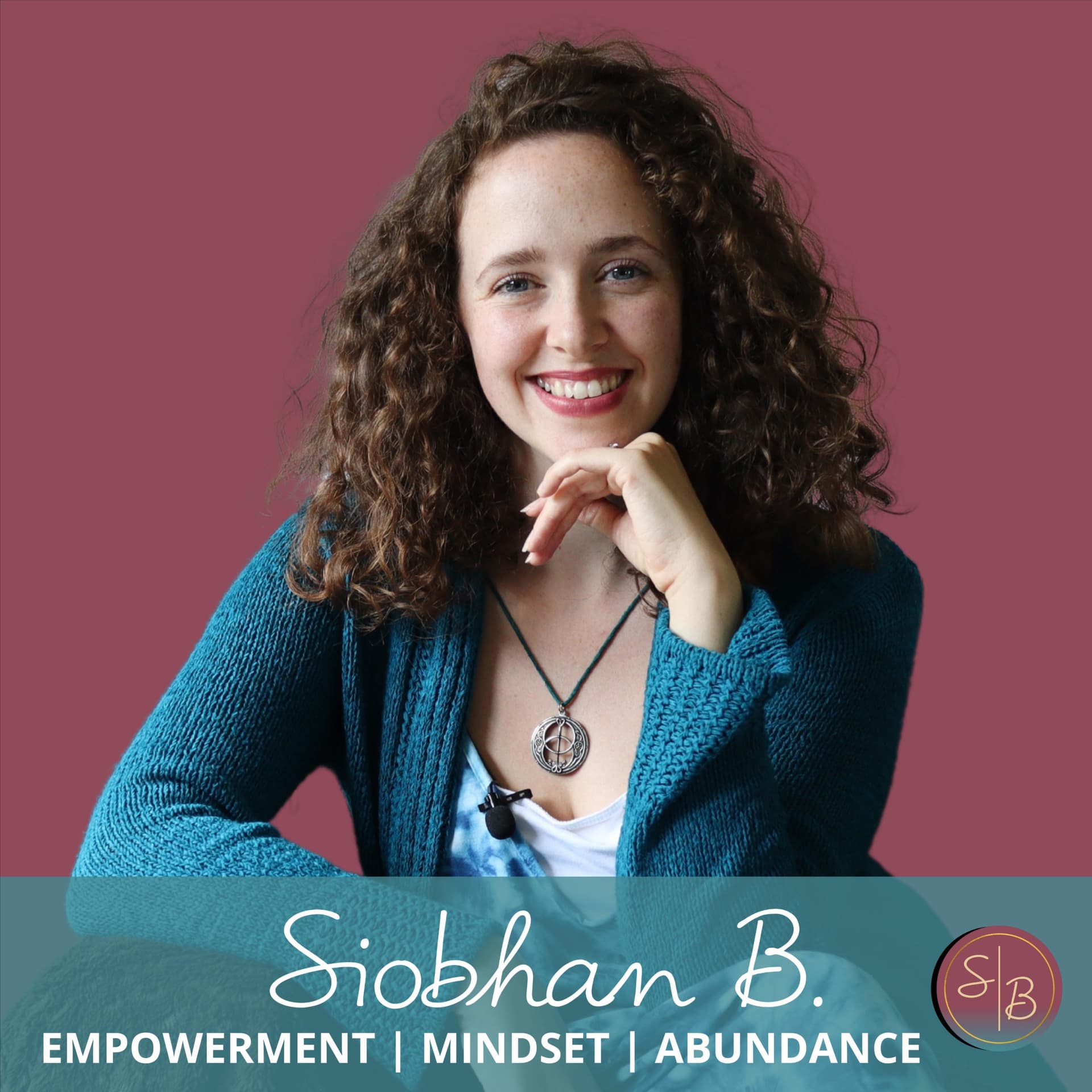 Siobhan B - Podcasts