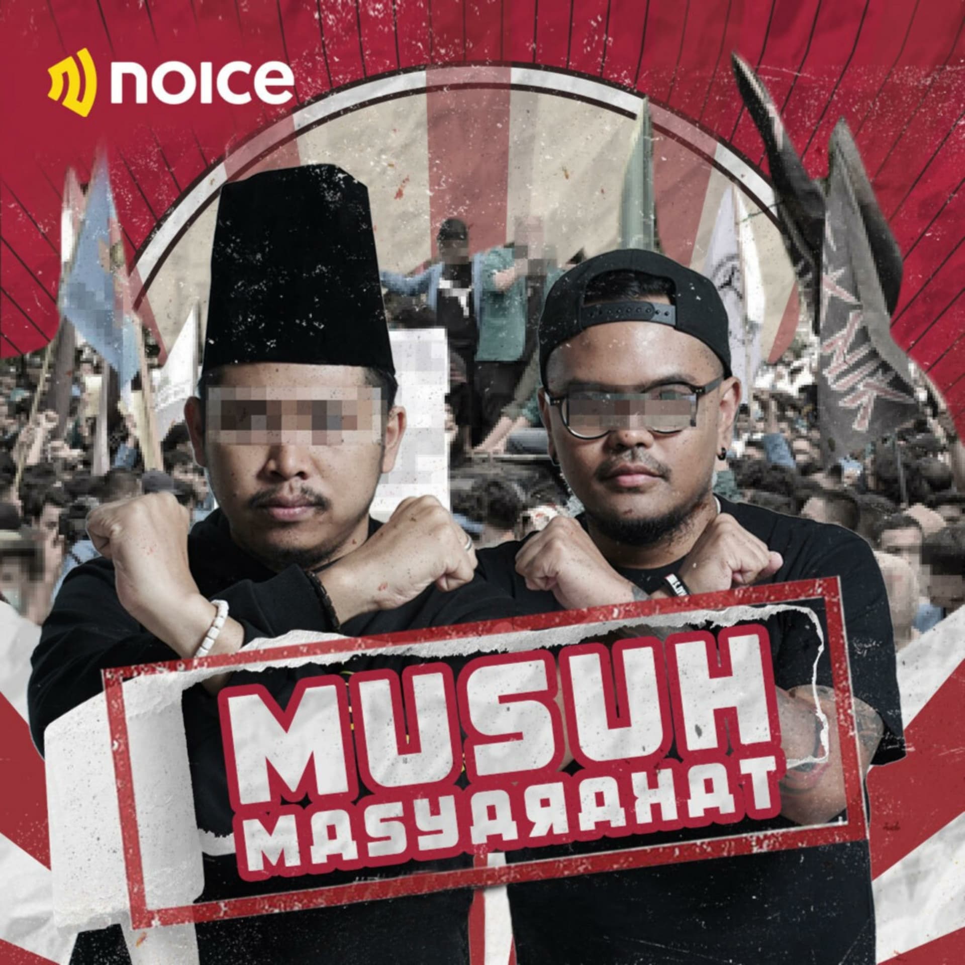 Musuh Masyarakat (Noice Original Podcast) - Podcasts