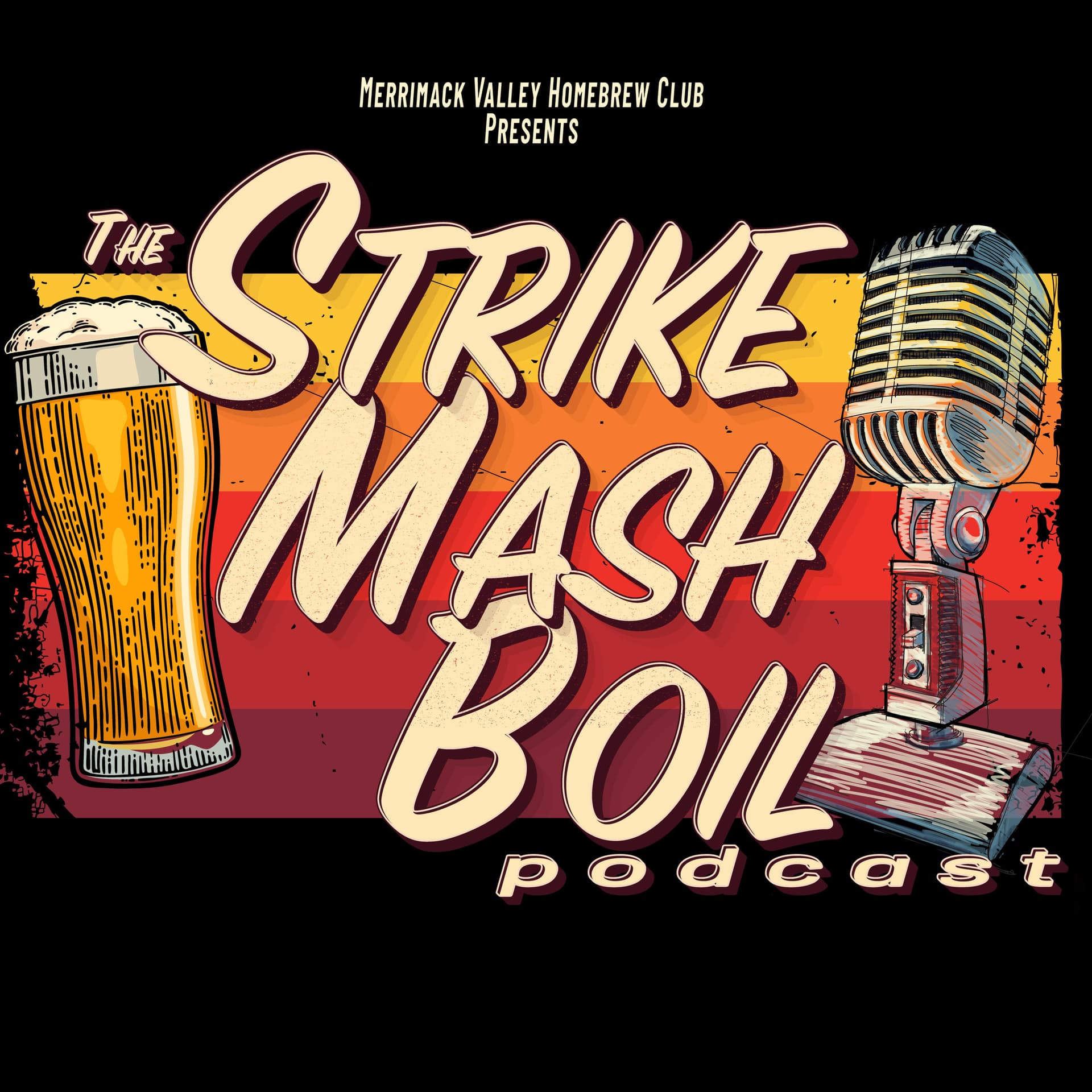 Strike Mash Boil - Podcasts