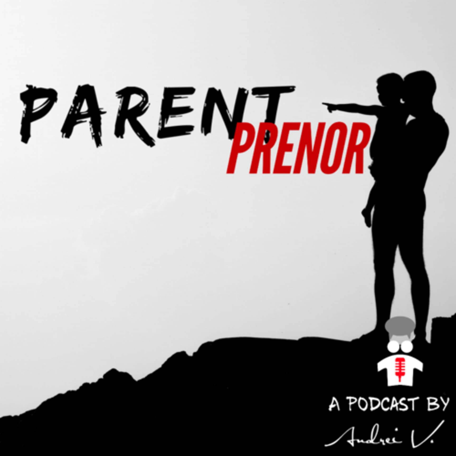 ParentPrenor - Fă timpul să conteze pentru tine și copilul tău. Parenting + Dezvoltare Personală + - Podcasts
