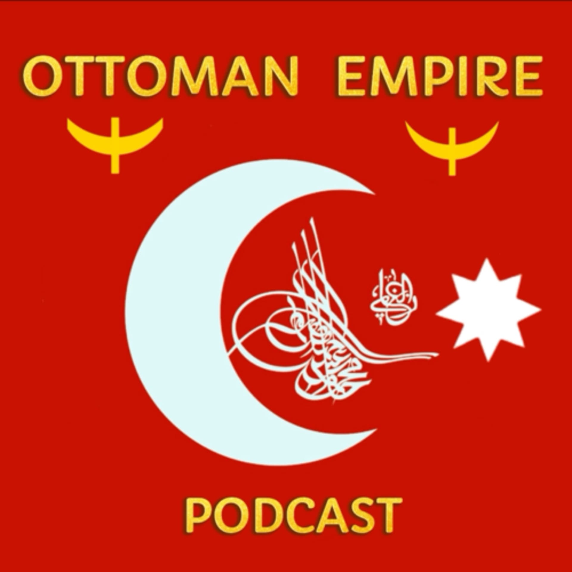 Ottoman Empire Podcast - Podcasts