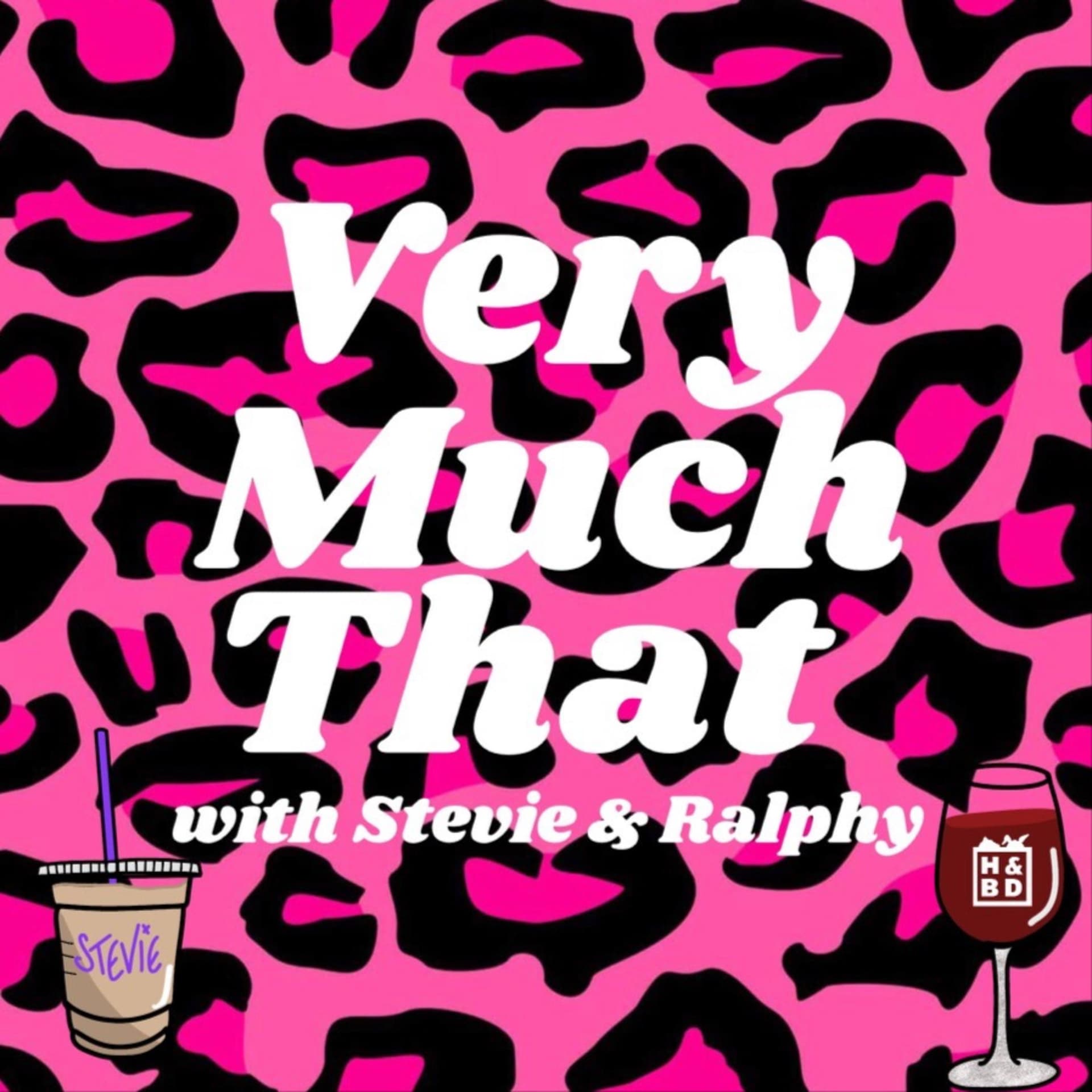 Very Much That Podcast - Podcasts