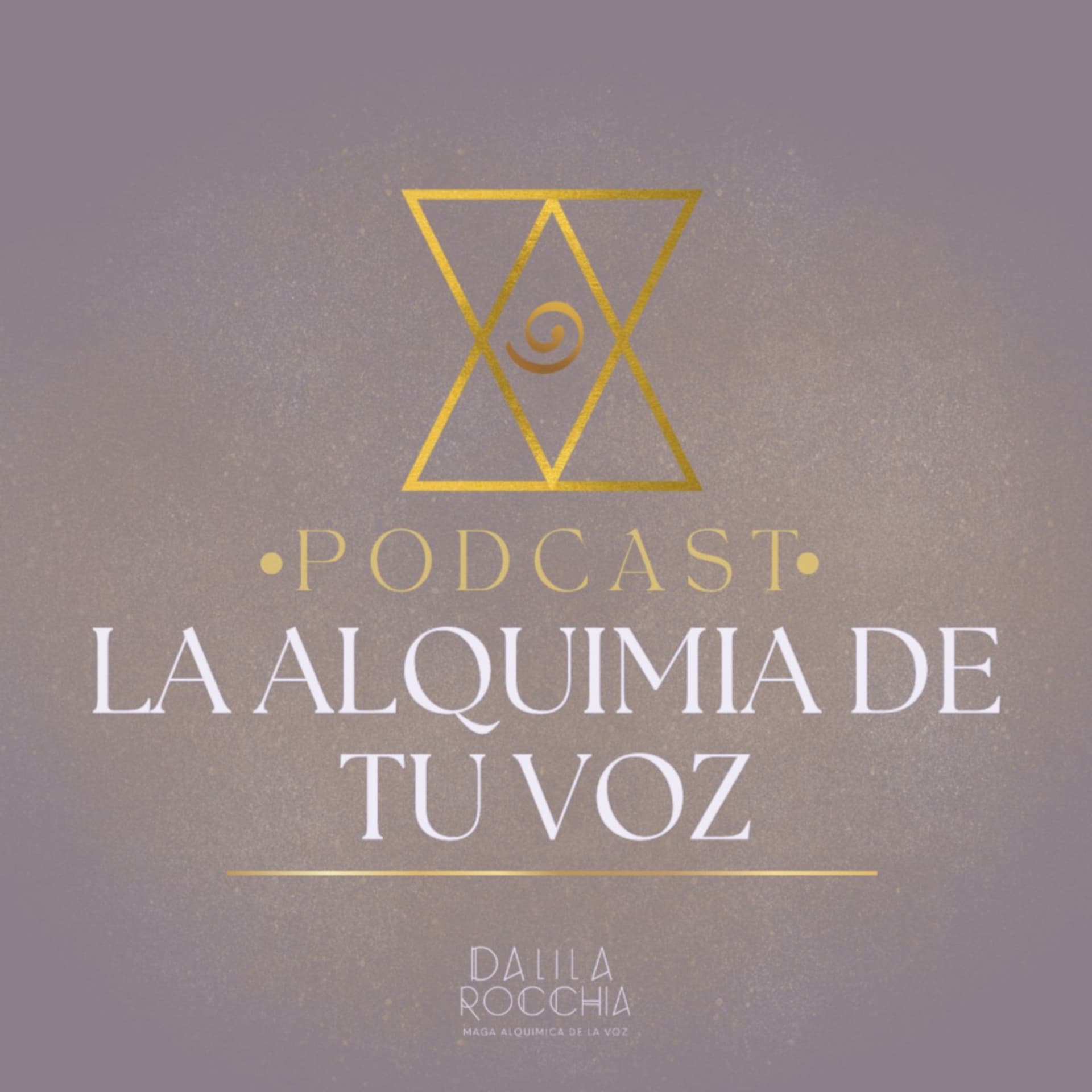 La alquímia de tu voz - Podcasts