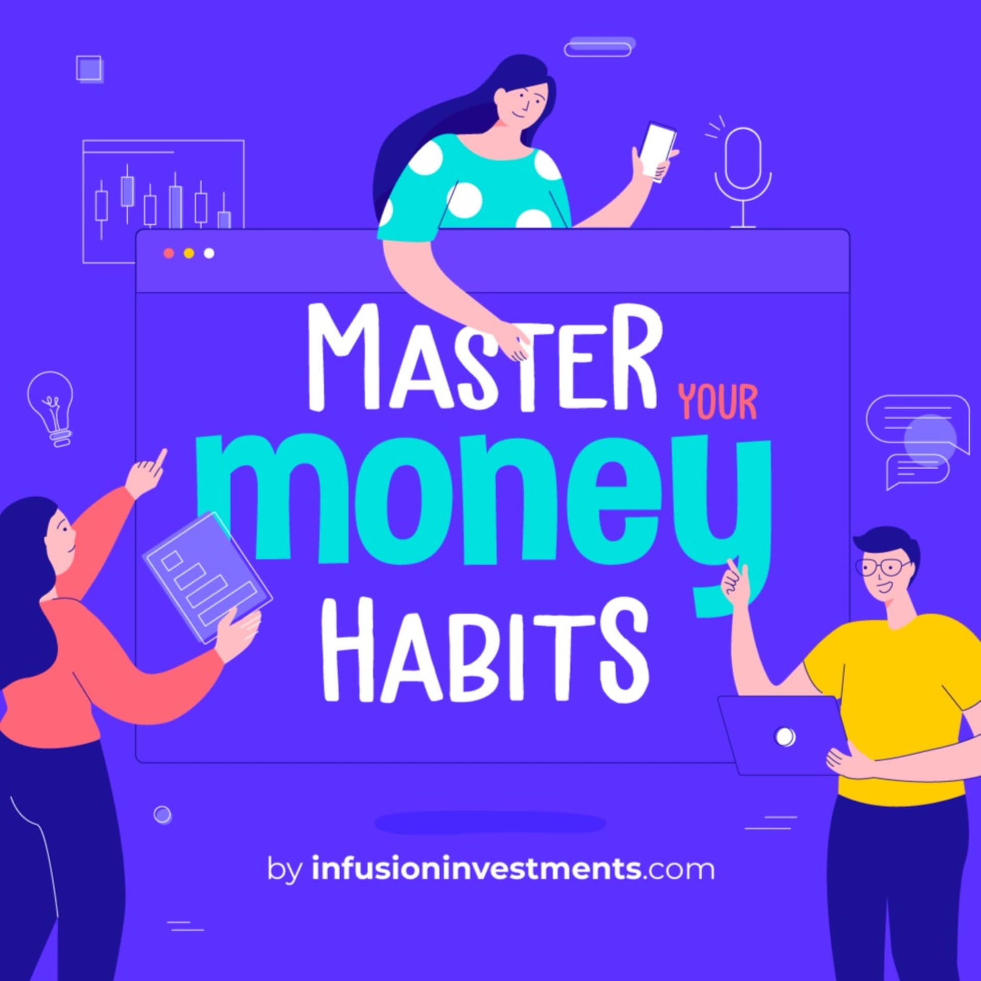 Master your money habits - Podcasts
