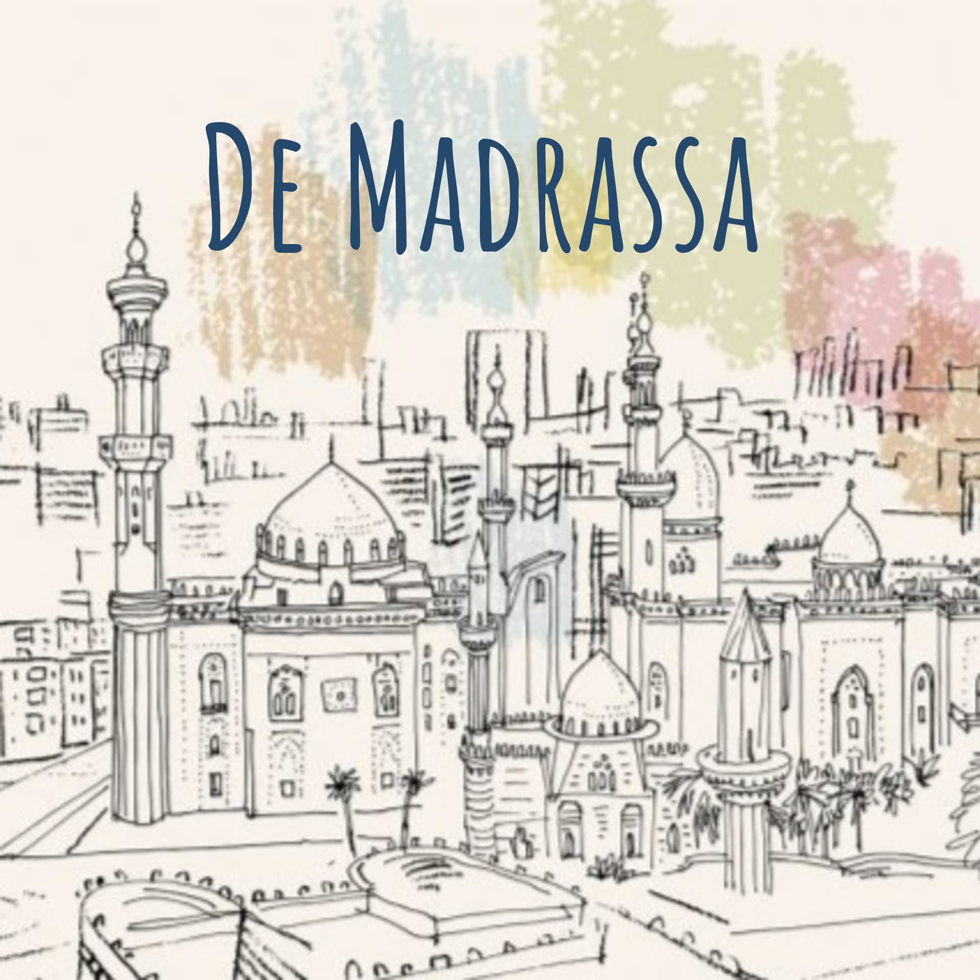 De Madrassa - Podcasts