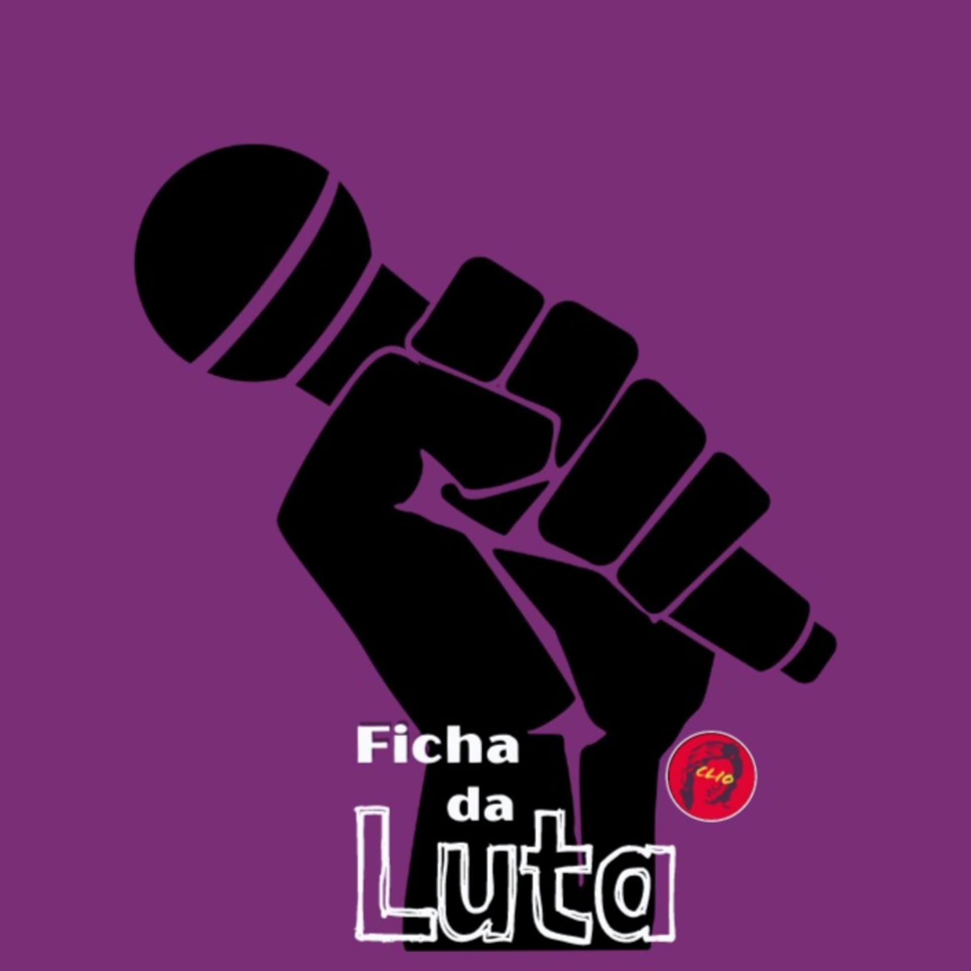 Ficha da Luta - Podcasts