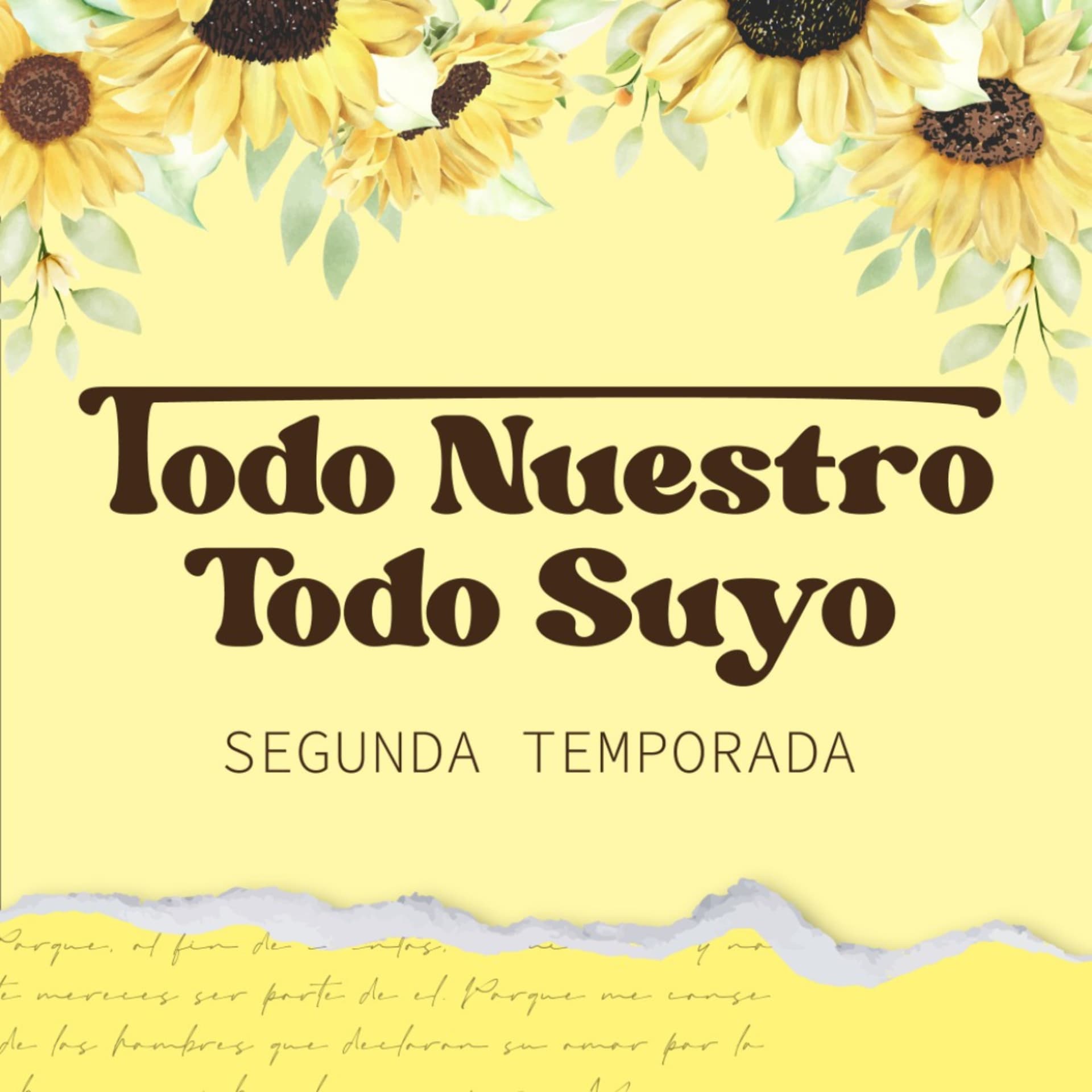 Todo Nuestro Todo Suyo - Podcasts