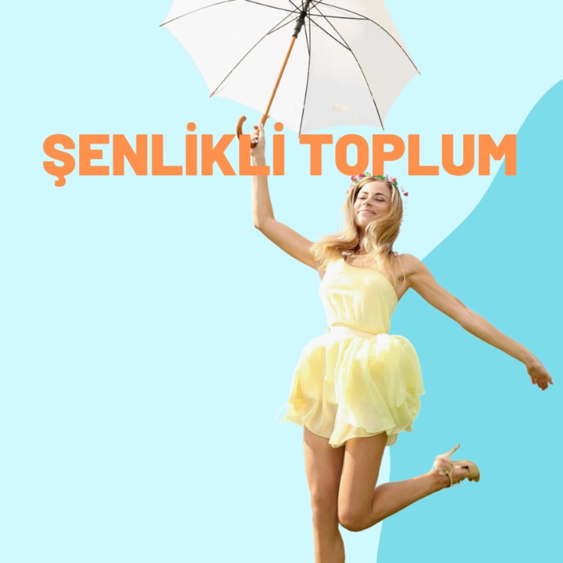 Şenlikli Toplum - Podcasts