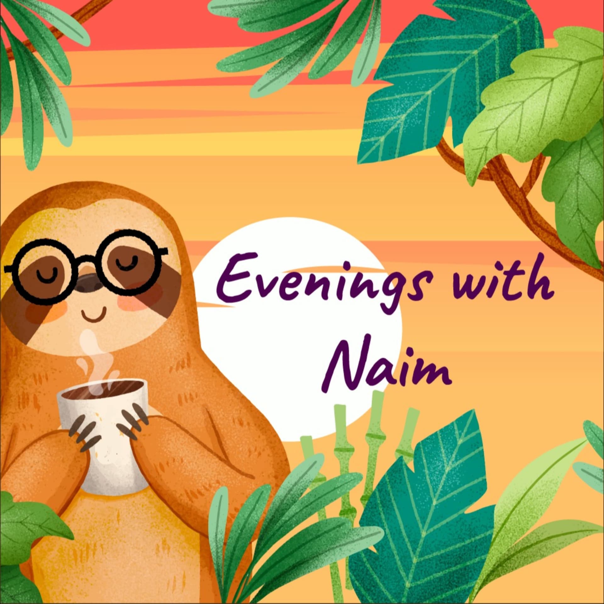 Evenings with Naim - Podcasts