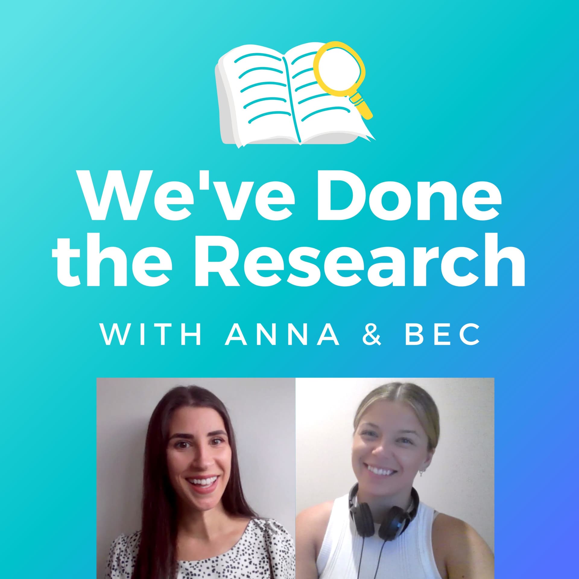 We've Done the Research - Podcasts
