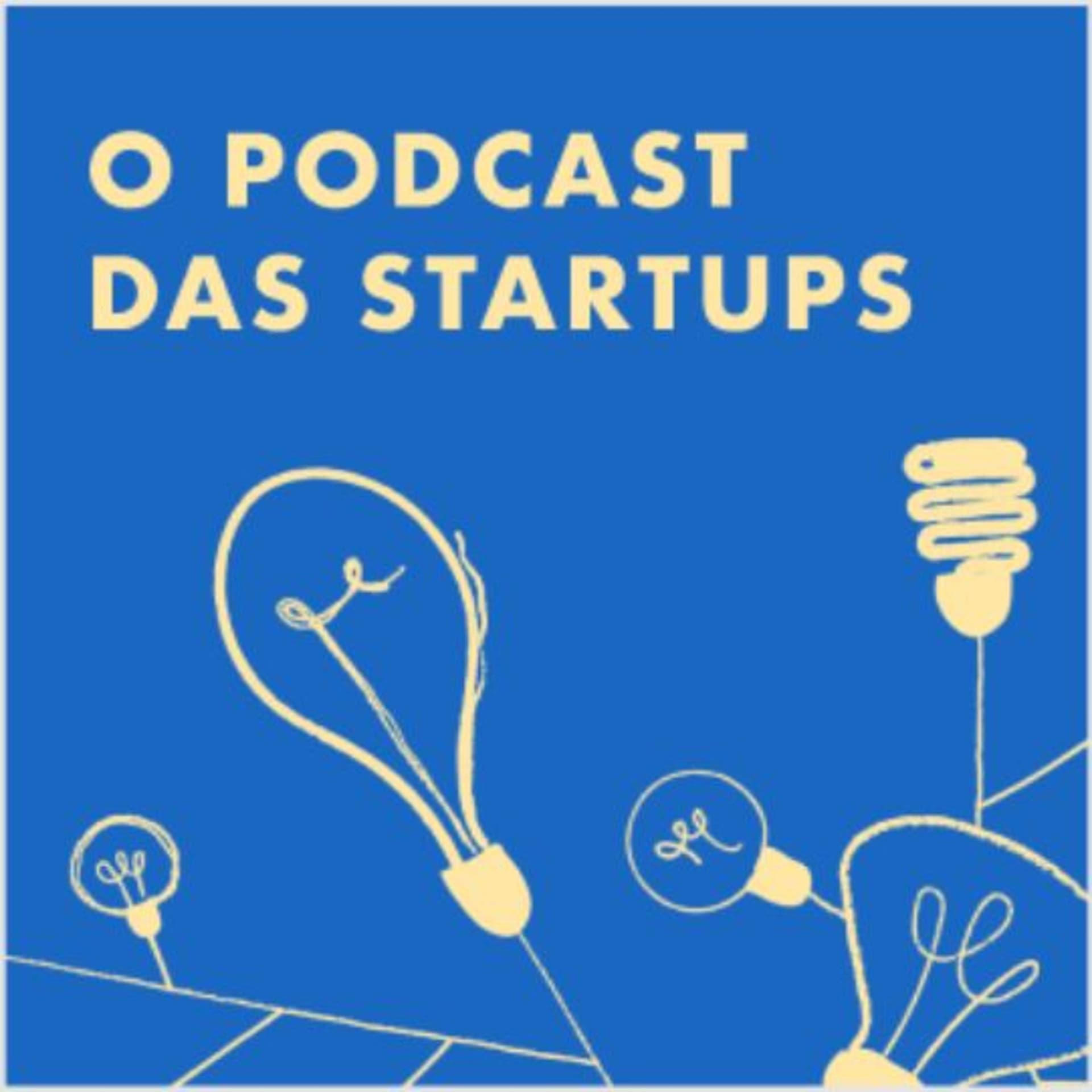 O Podcast das Startups - Podcasts
