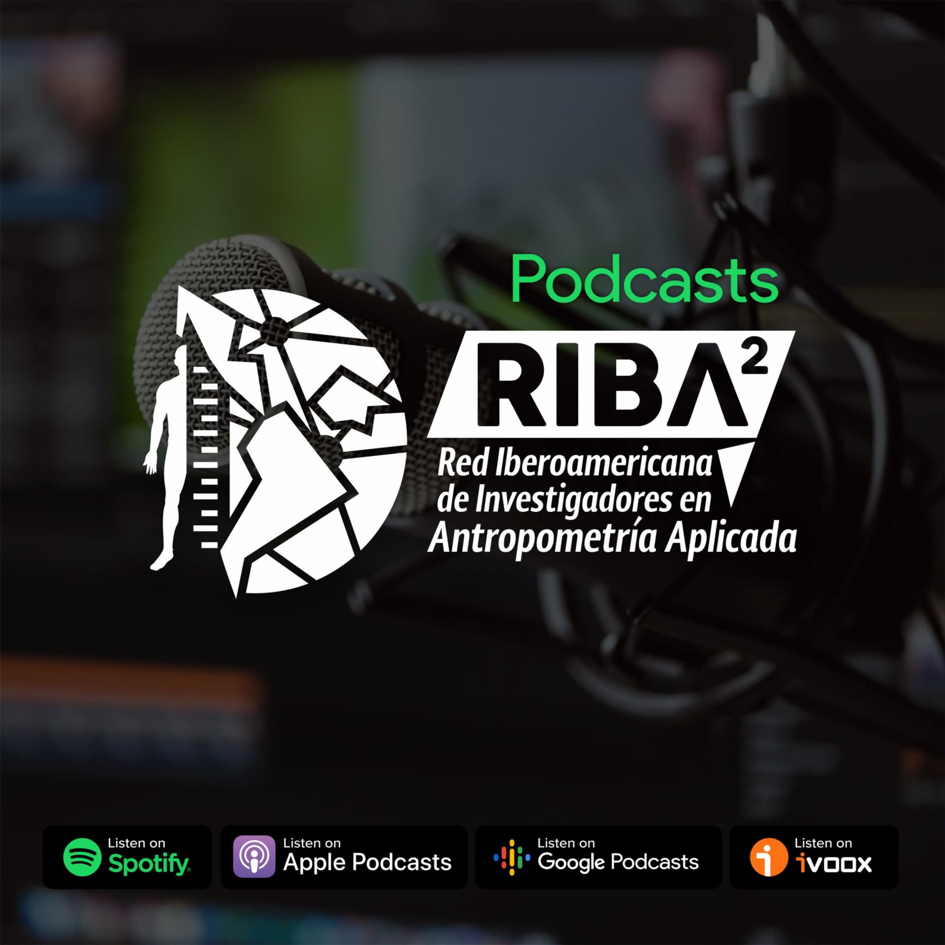 Antropometría Aplicada: RIBA² - Podcasts