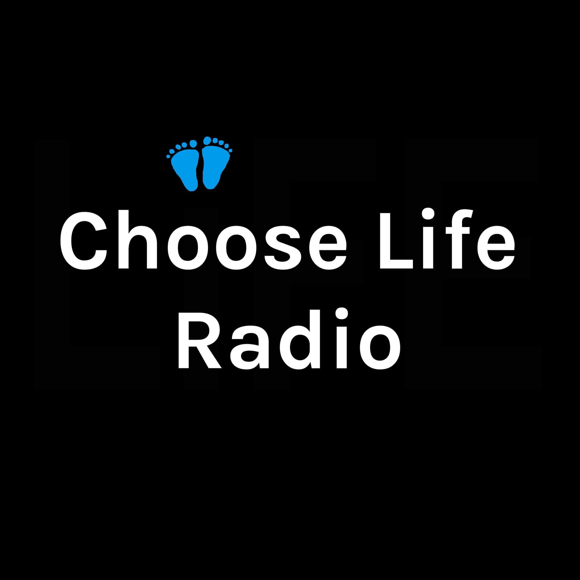 Choose Life Radio - Podcasts