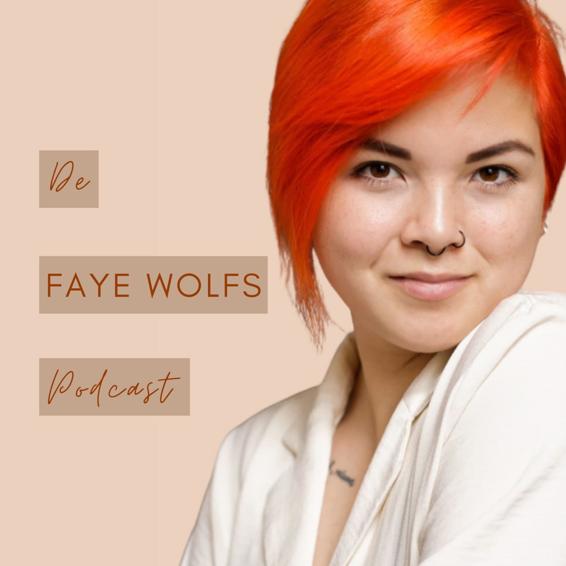 De Faye Wolfs Podcast - Podcasts