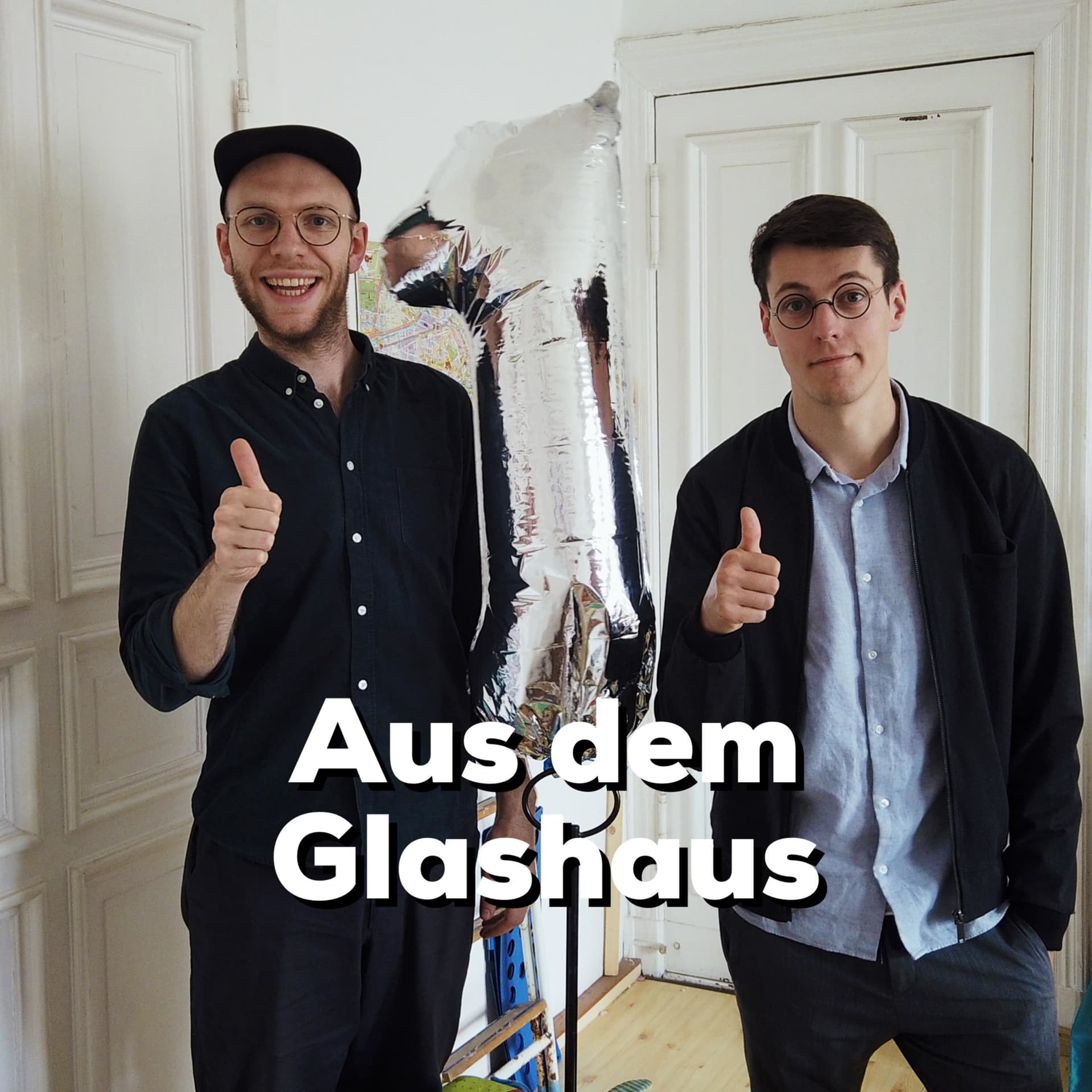 Aus dem Glashaus - Podcasts