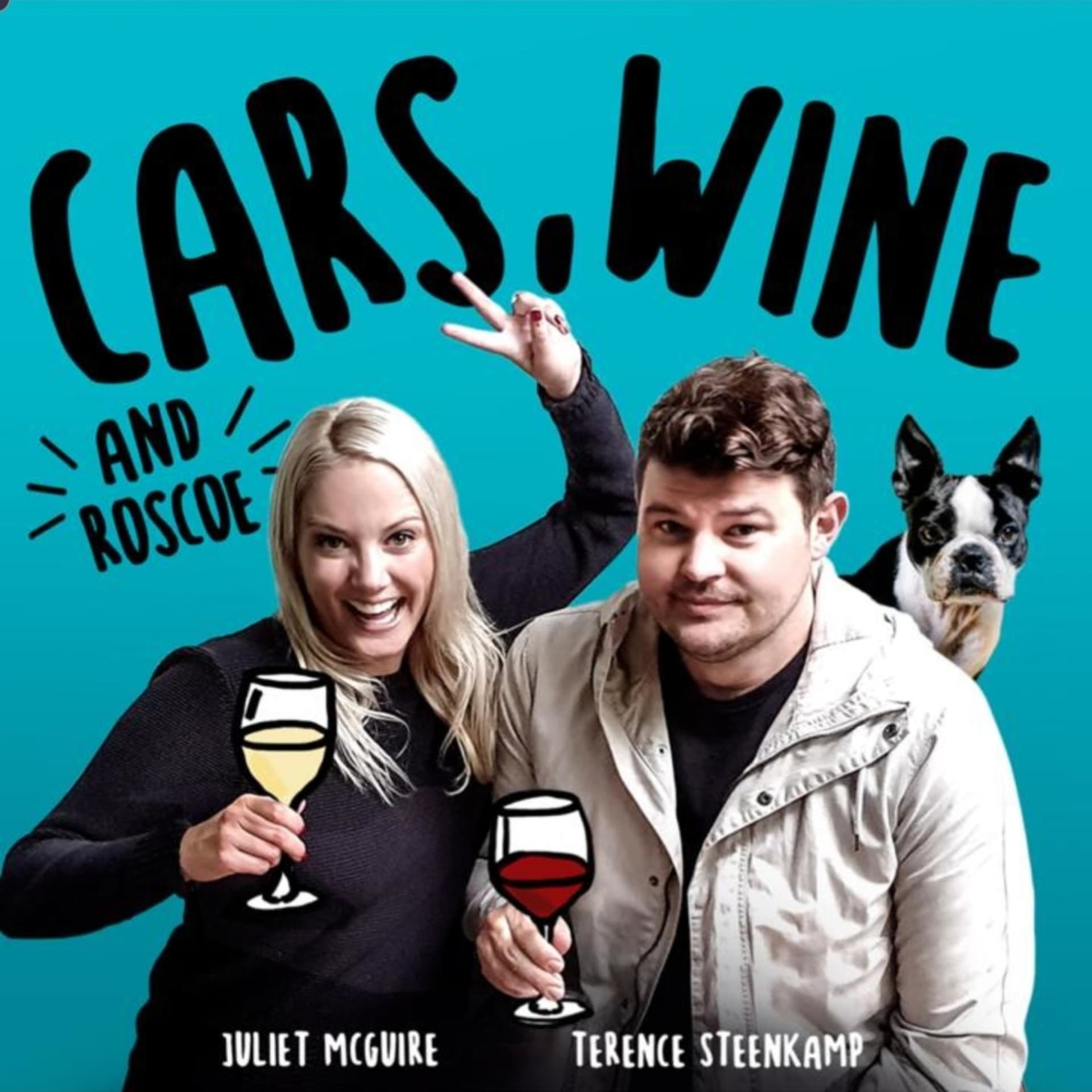 Cars, wine and Roscoe - Podcasts