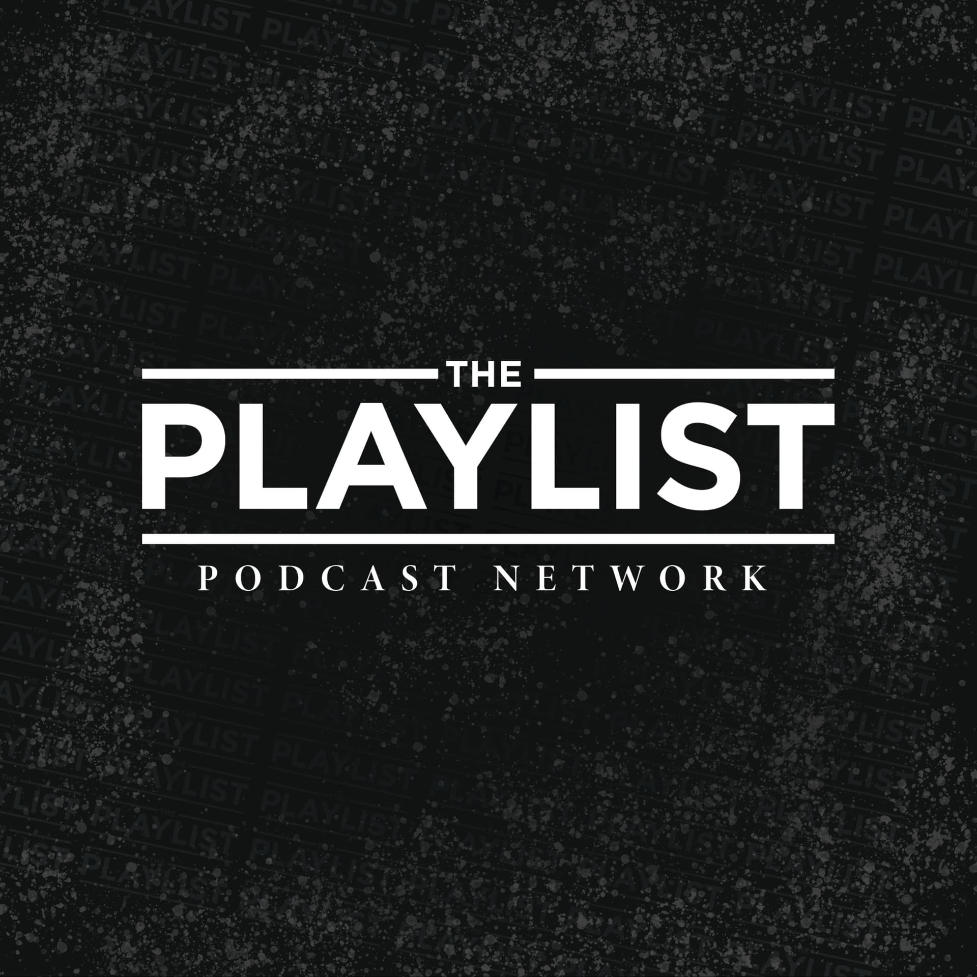 The Playlist Podcast Network - Podcasts