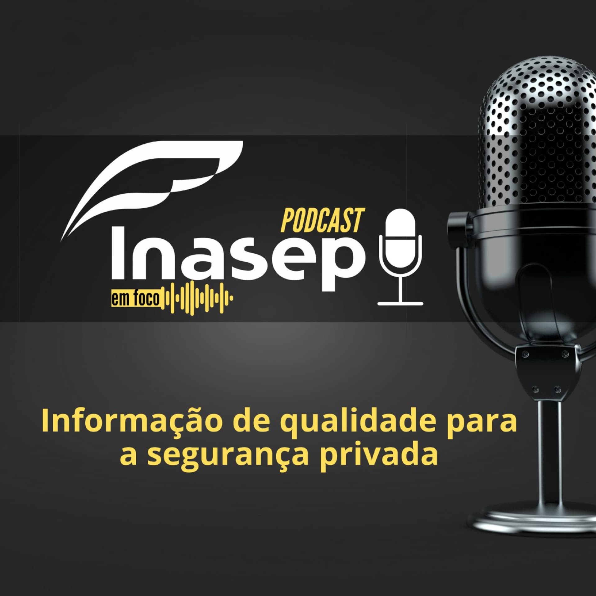 PODCAST INASEP EM FOCO - Podcasts
