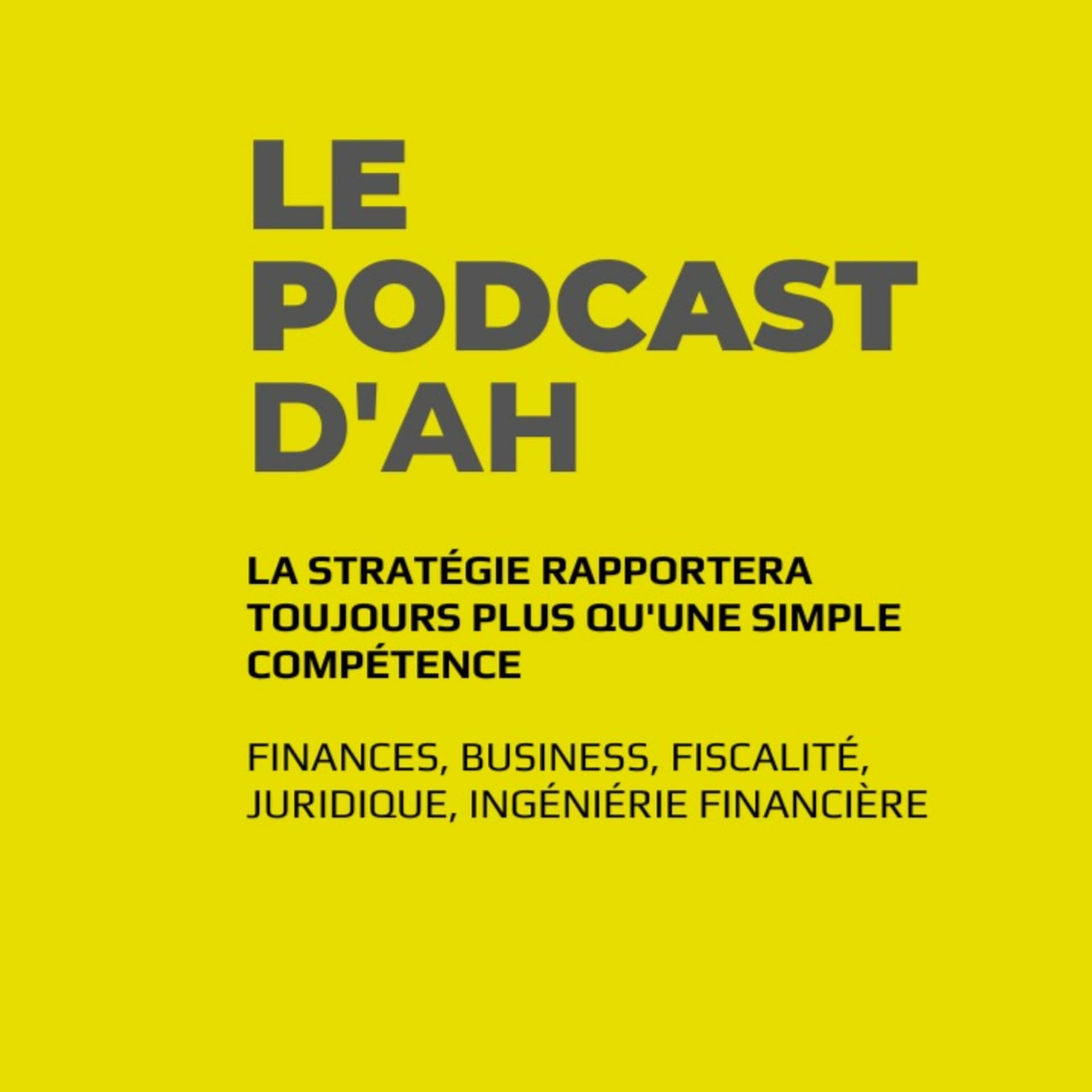 LE PODCAST D'AH (AH HUGO) - Podcasts