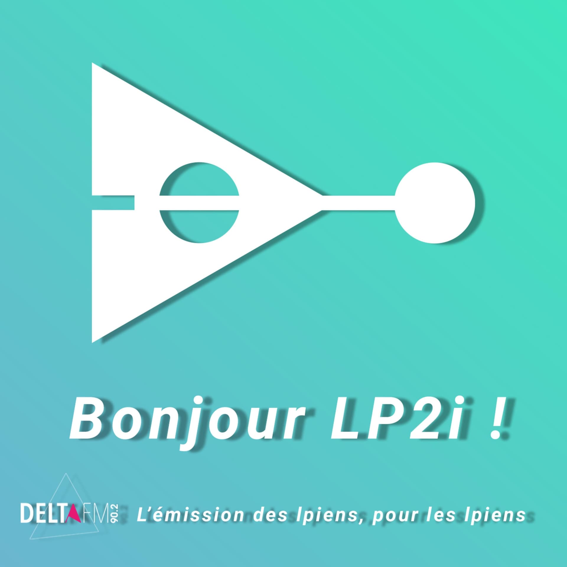 Bonjour LP2i !