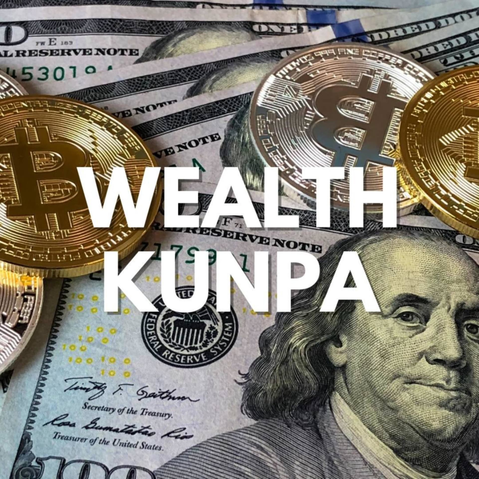 WealthKunPa - Podcasts