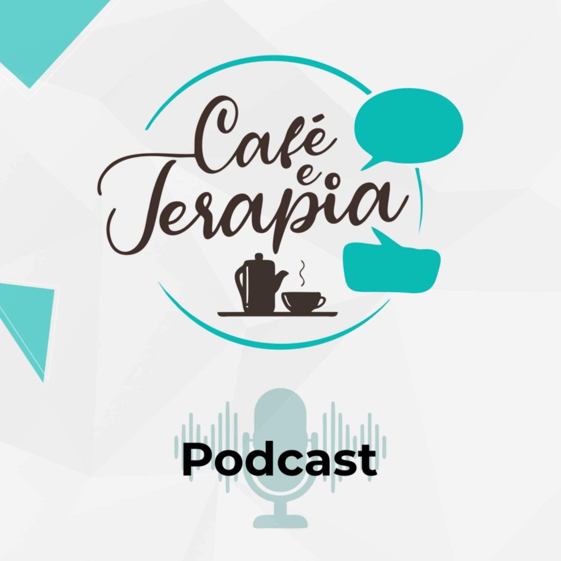 Café e Terapia - Podcasts