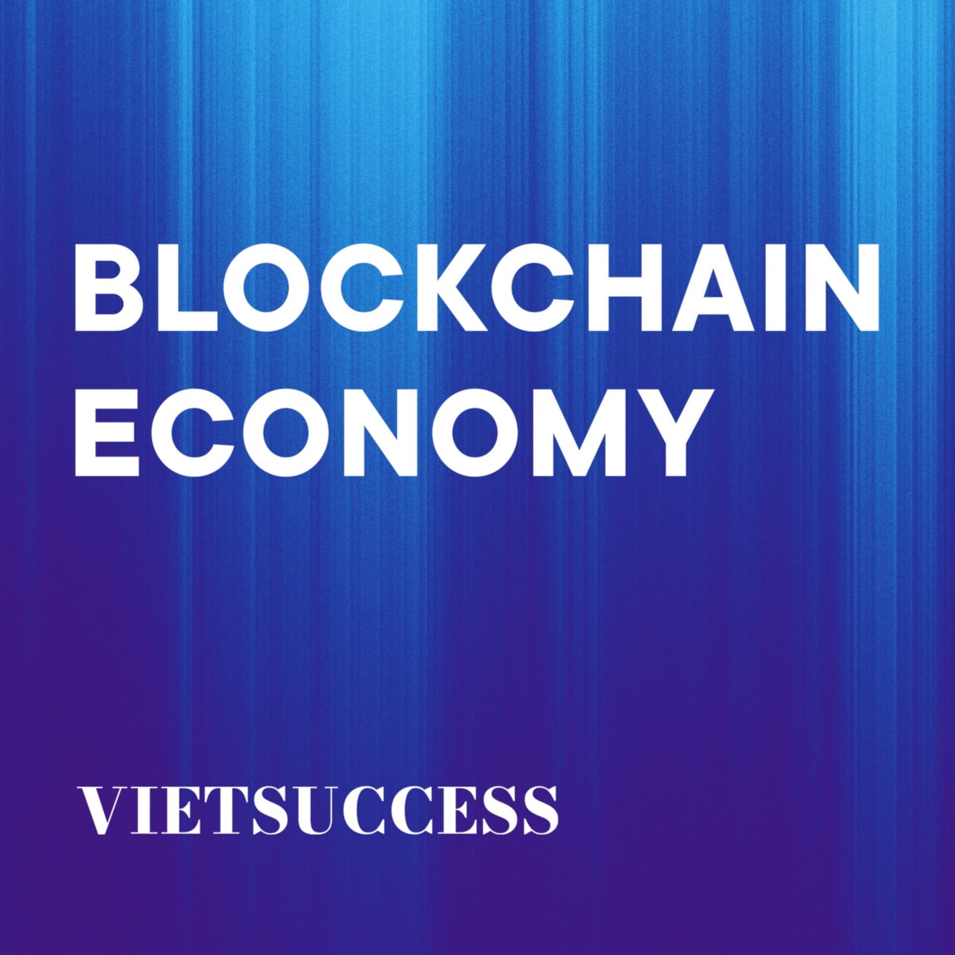 Blockchain Economy - Podcasts