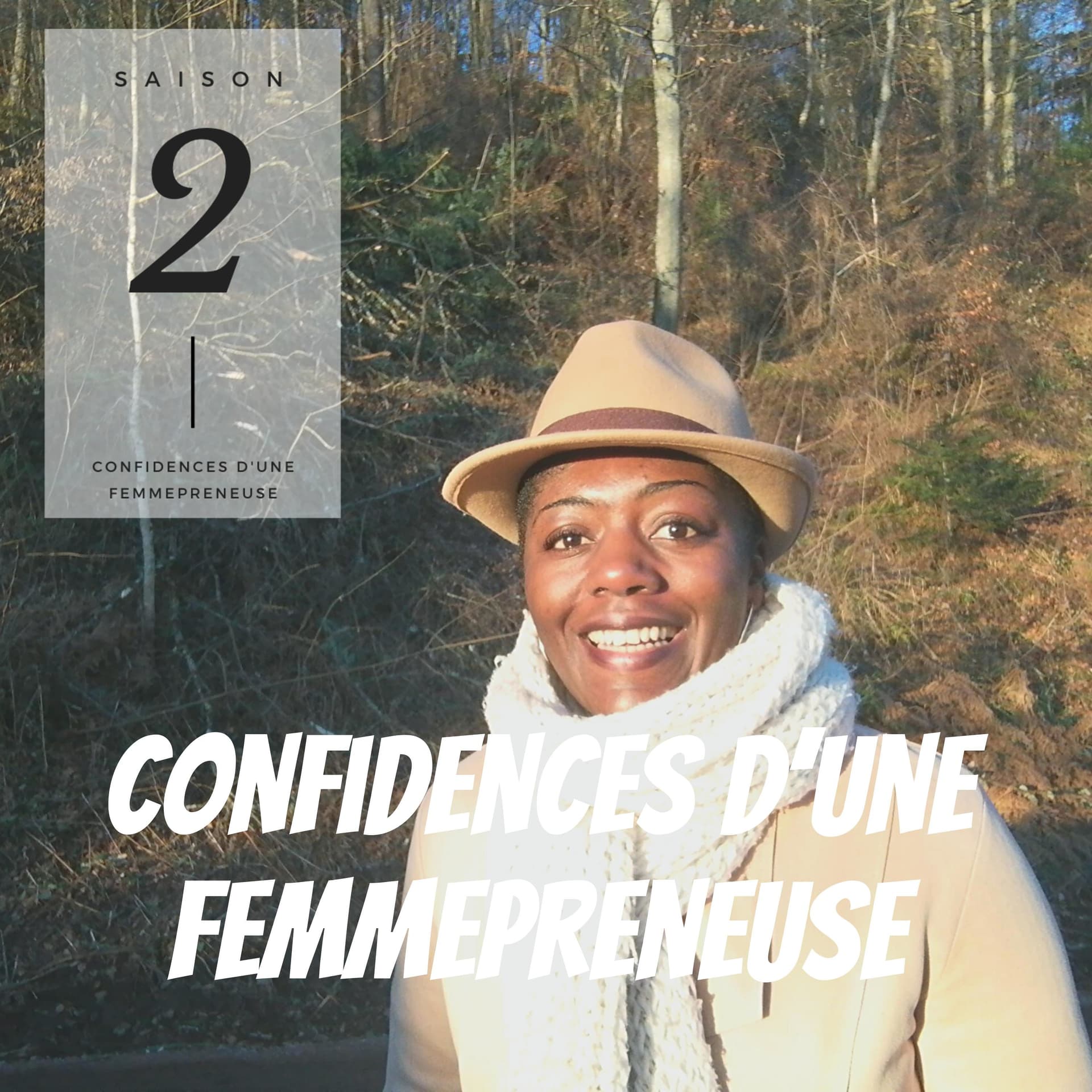 Confidences d'une Femmepreneuse - Podcasts