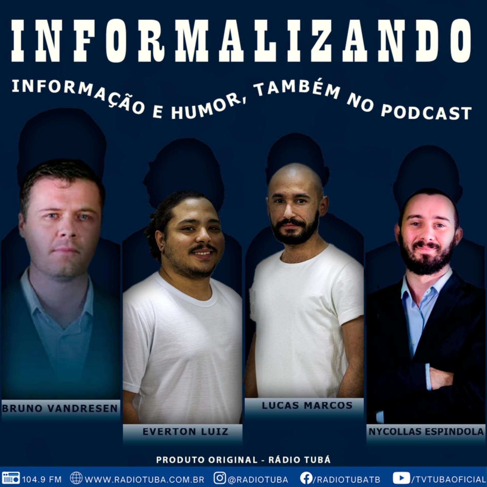 INFORMALIZANDO - Informação e humor - Podcasts