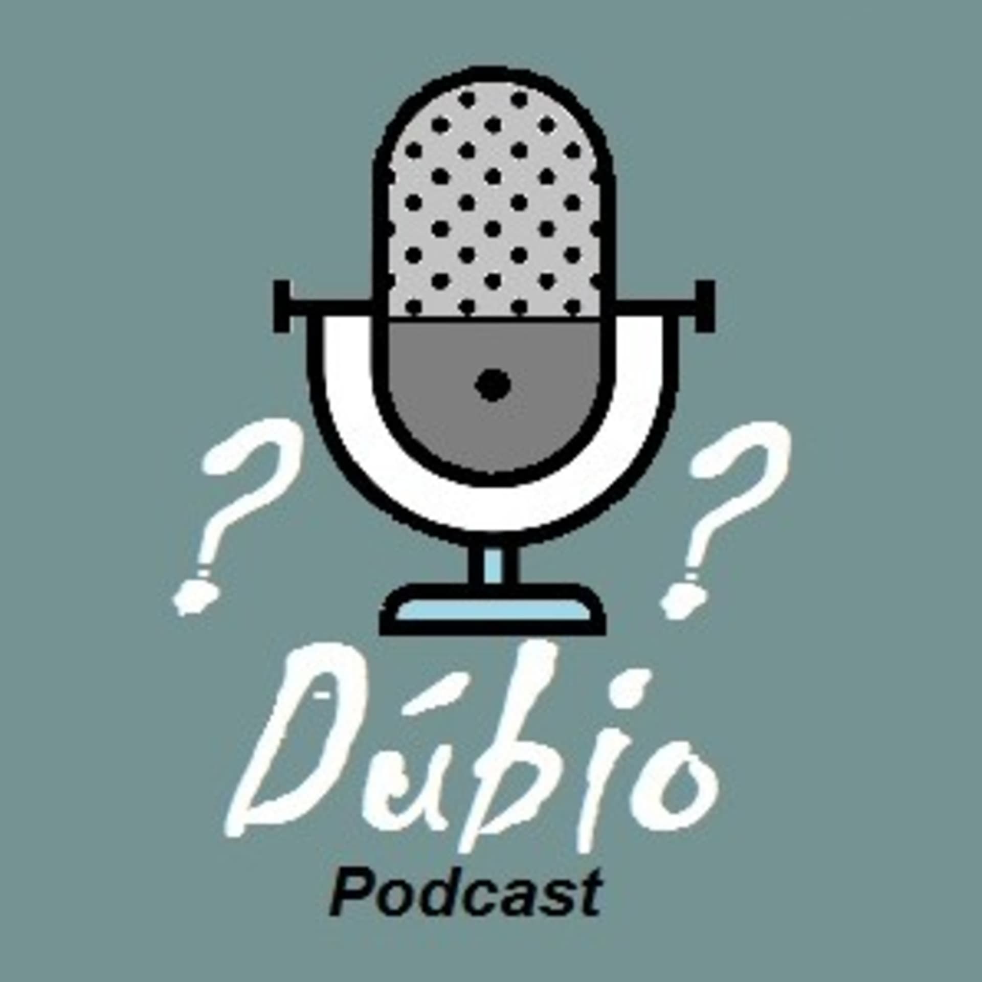 Dúbio - Podcasts