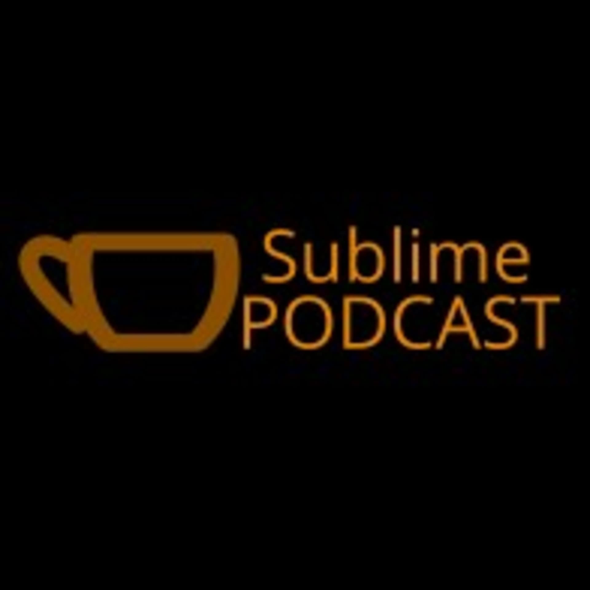 SublimePodcast - Podcasts