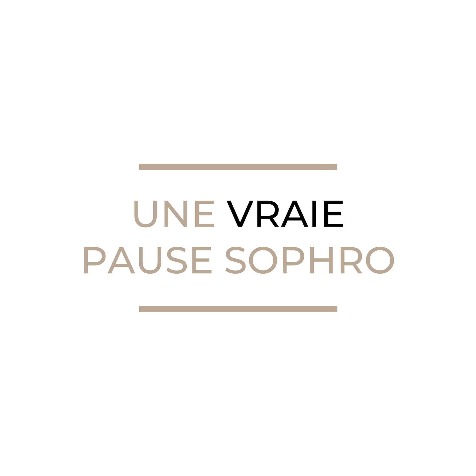 Une VRAIE Pause Sophro - Podcasts