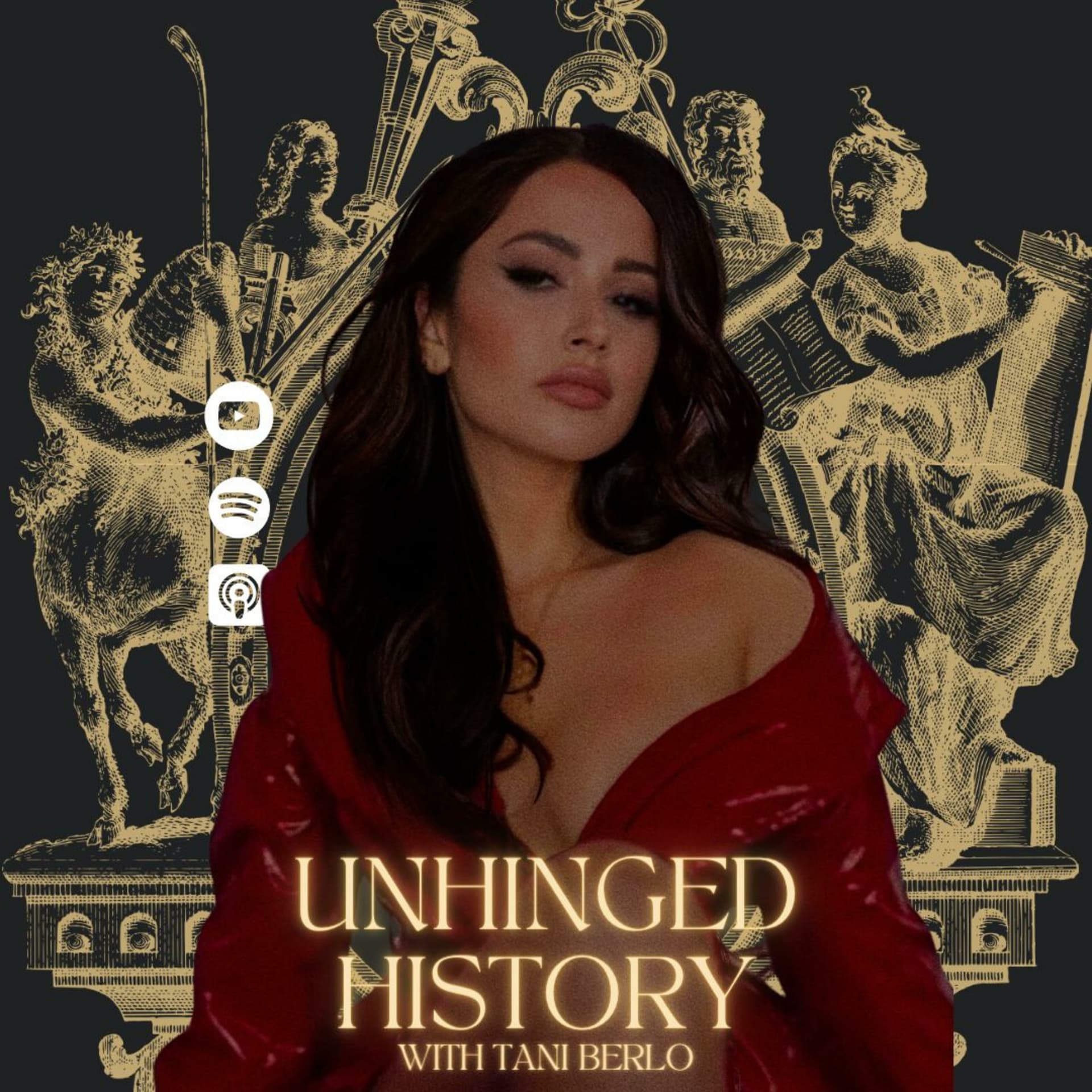 Unhinged History with Tani Caesar - Podcasts