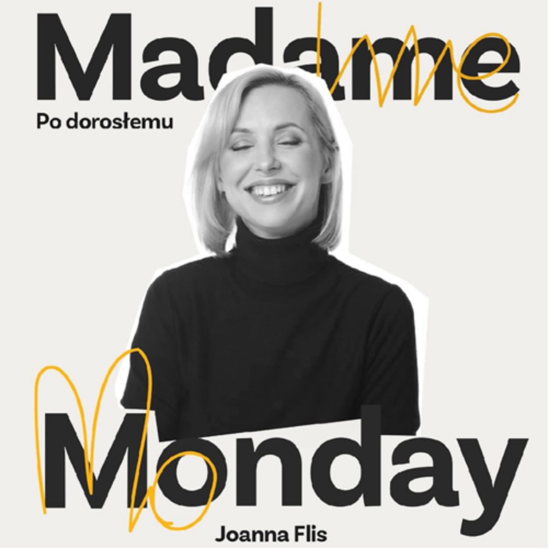 Madame Monday - po dorosłemu - Podcasts