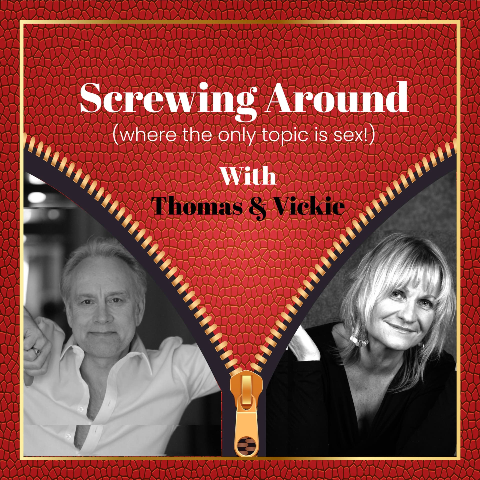 Screwing Around with Thomas and Vickie - Podcasts