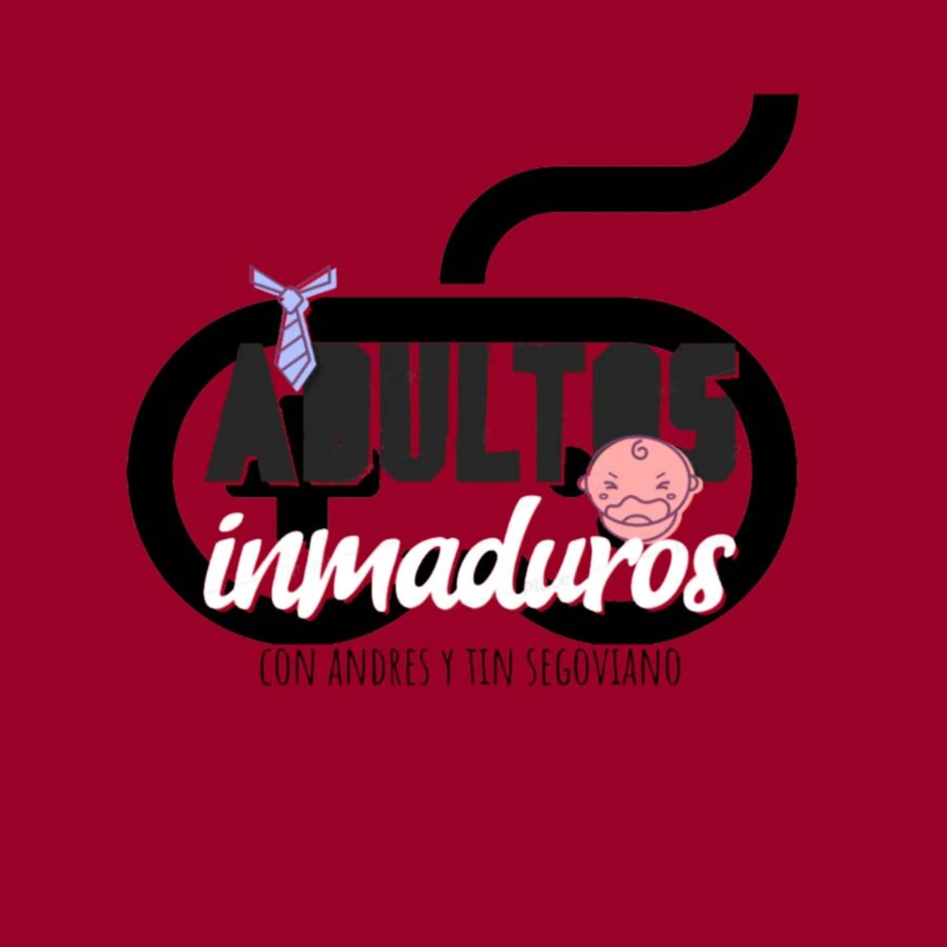 Adultos Inmaduros - Podcasts