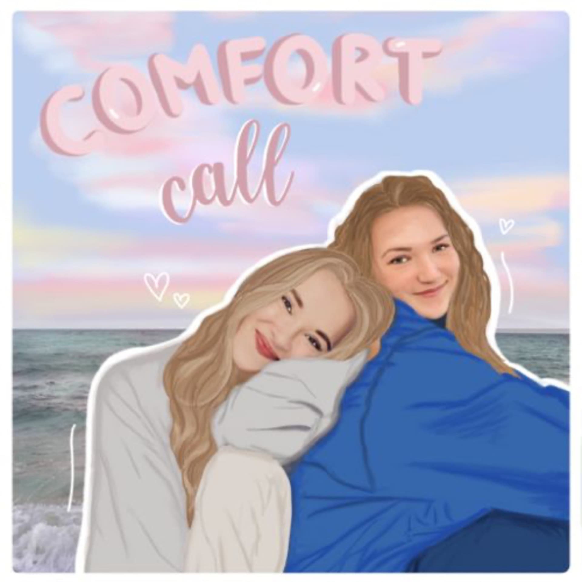 comfort call - Podcasts
