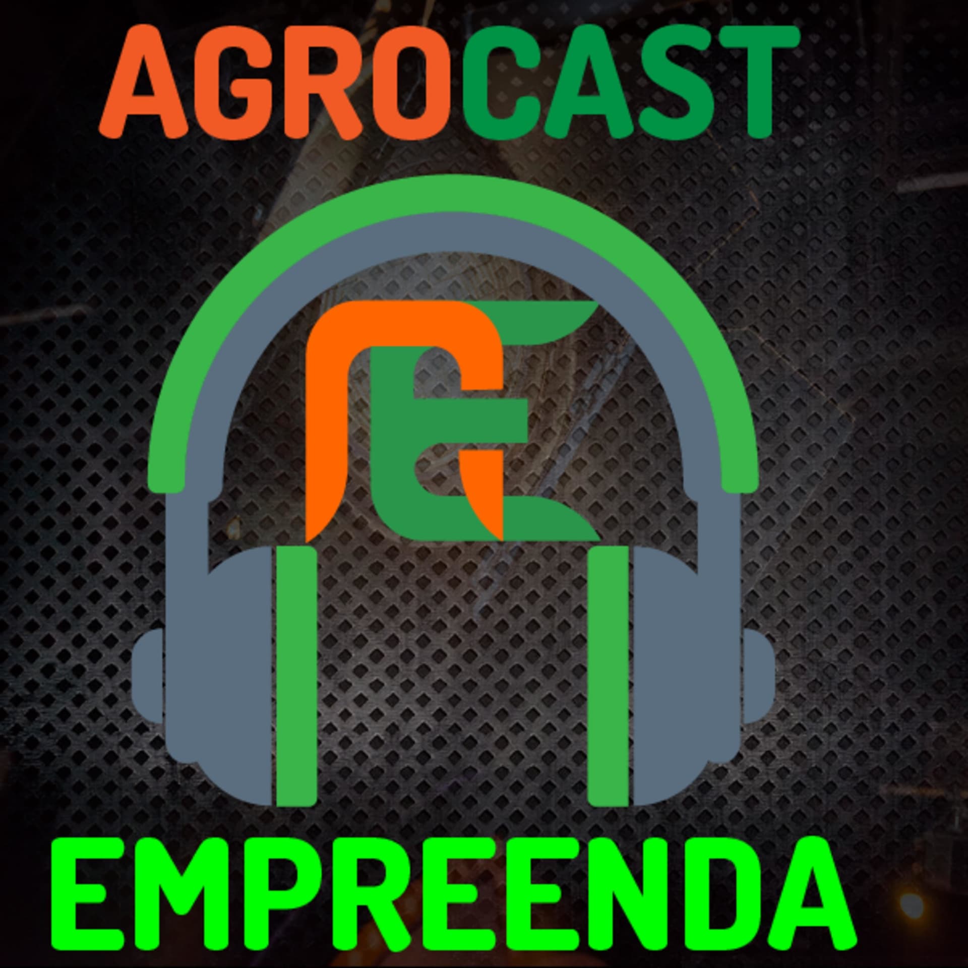 Empreenda AGROCAST - Podcasts