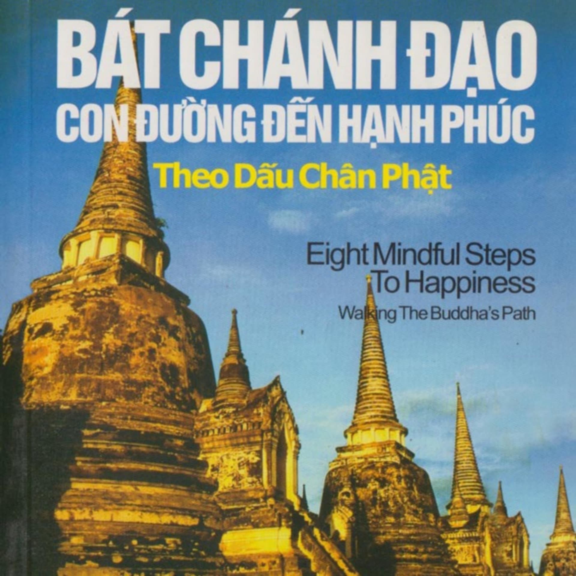 Bát Chánh Đạo : con đường đến hạnh - Phần 1 - Sách nói_Chibeni86 - Podcasts