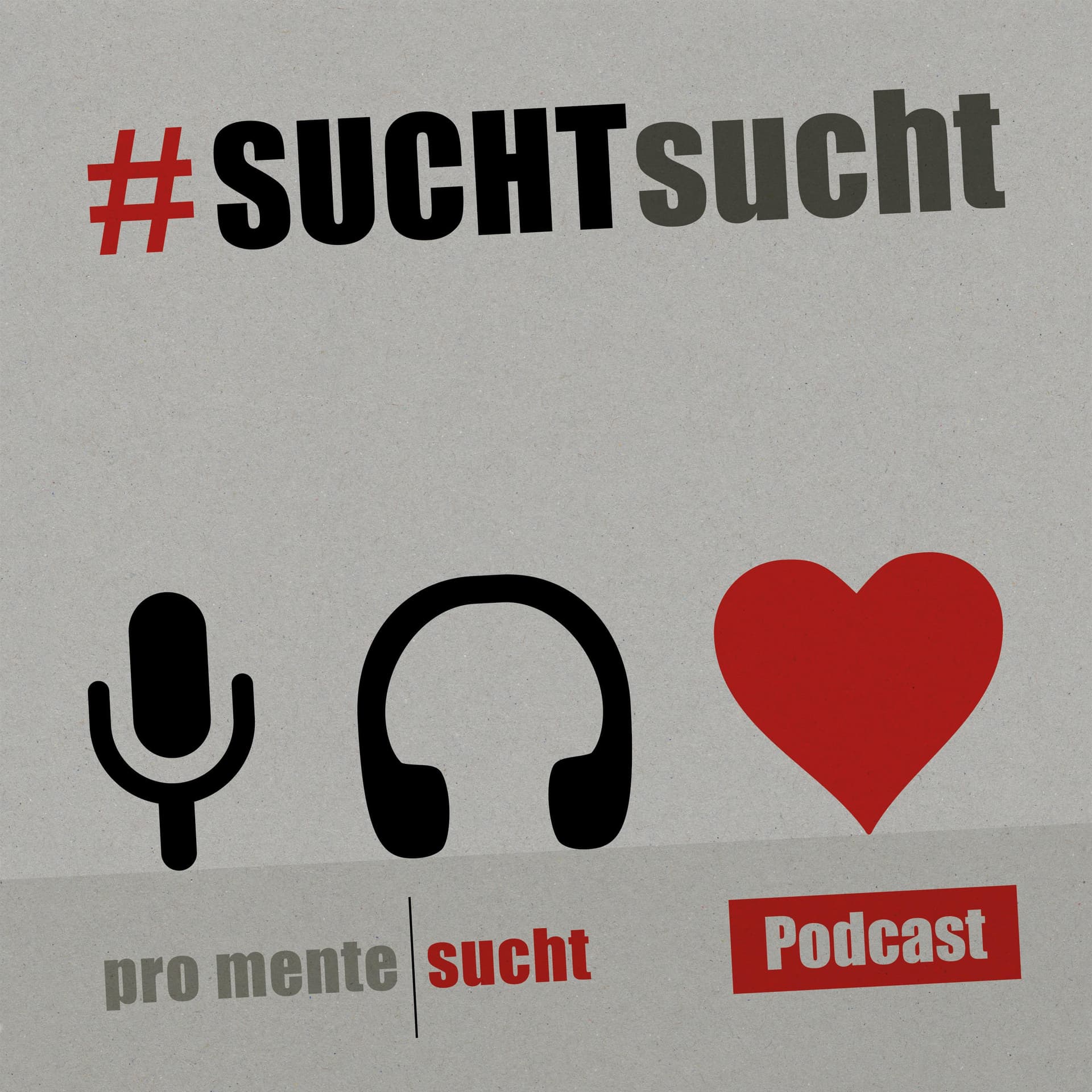 #SUCHTsucht – der Podcast von pro mente OÖ - Podcasts