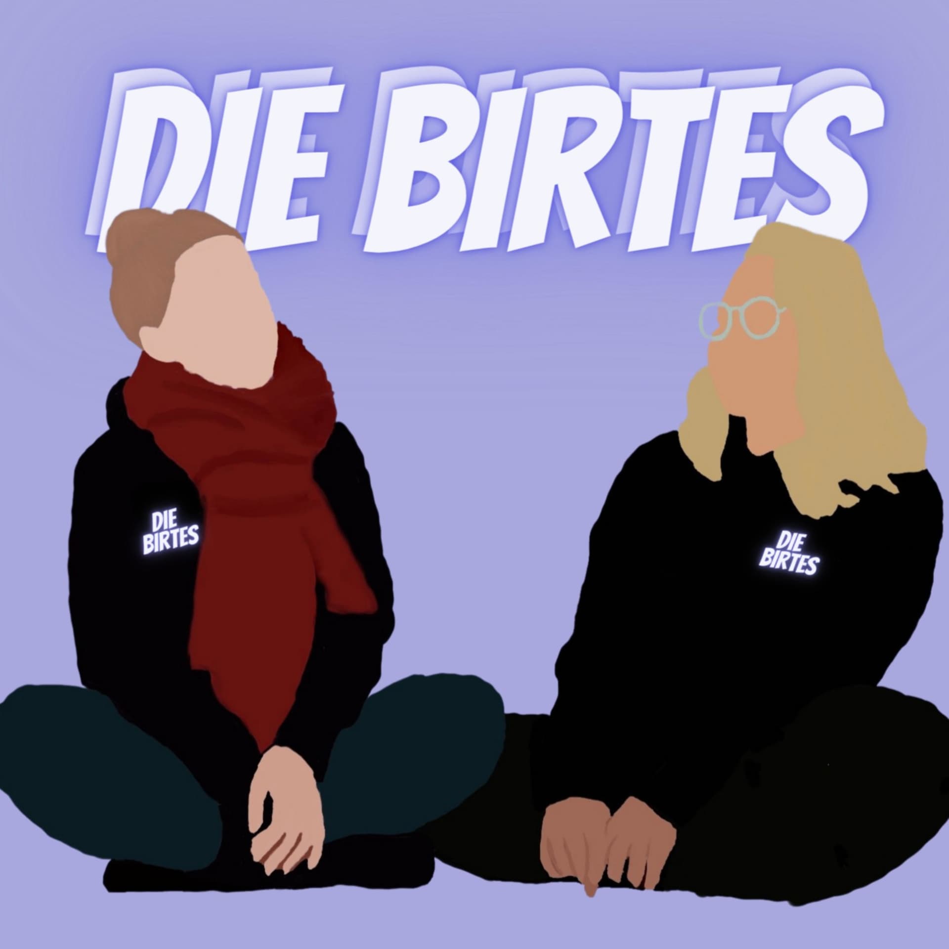 Die Birtes - Podcasts