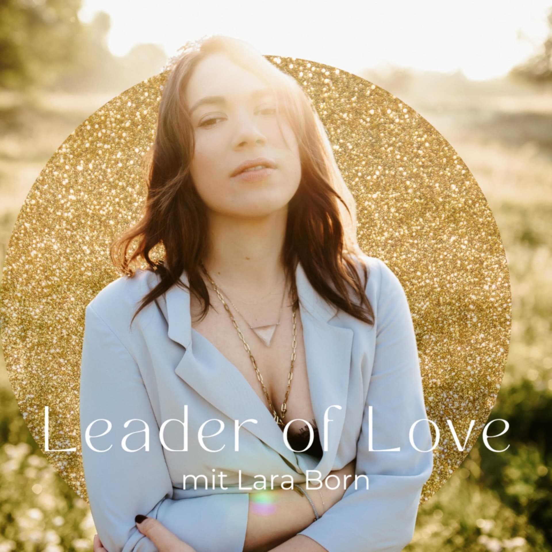 Leader of Love - Podcasts
